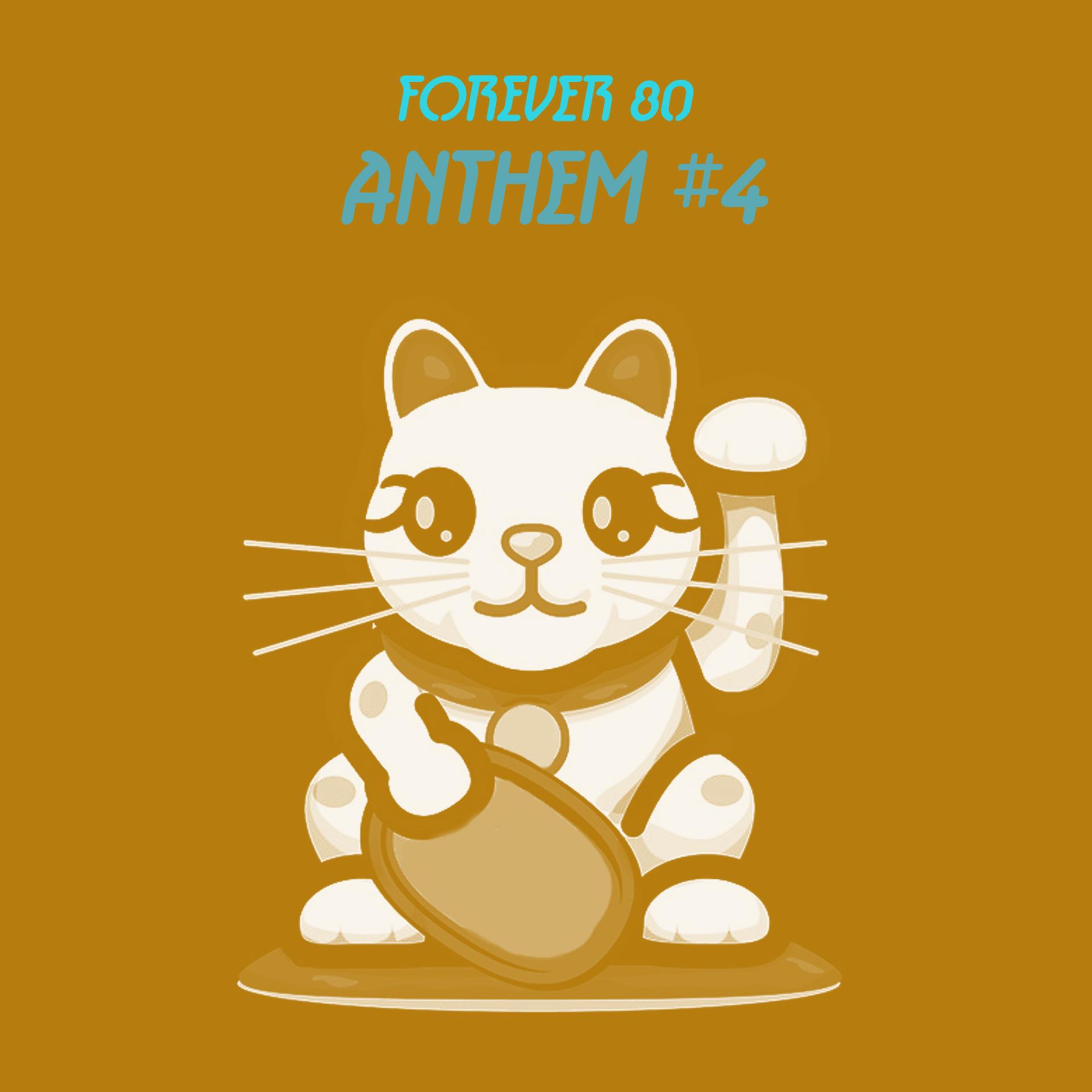 Постер альбома Anthem #4
