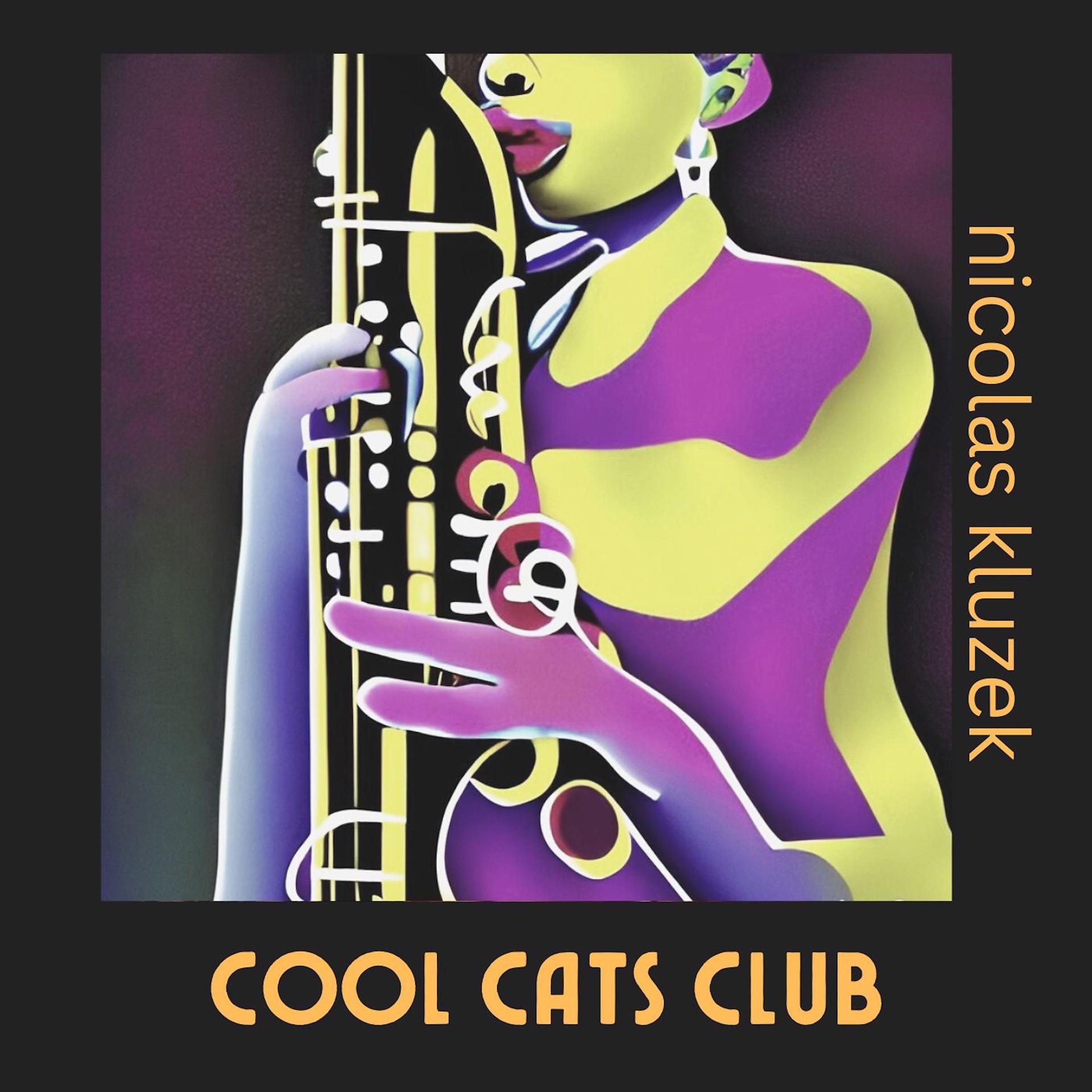 Постер альбома Cool Cats Club