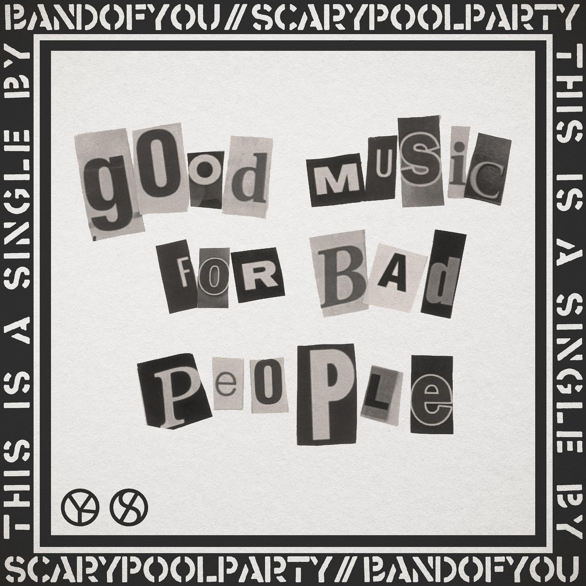 Постер альбома Good Music for Bad People