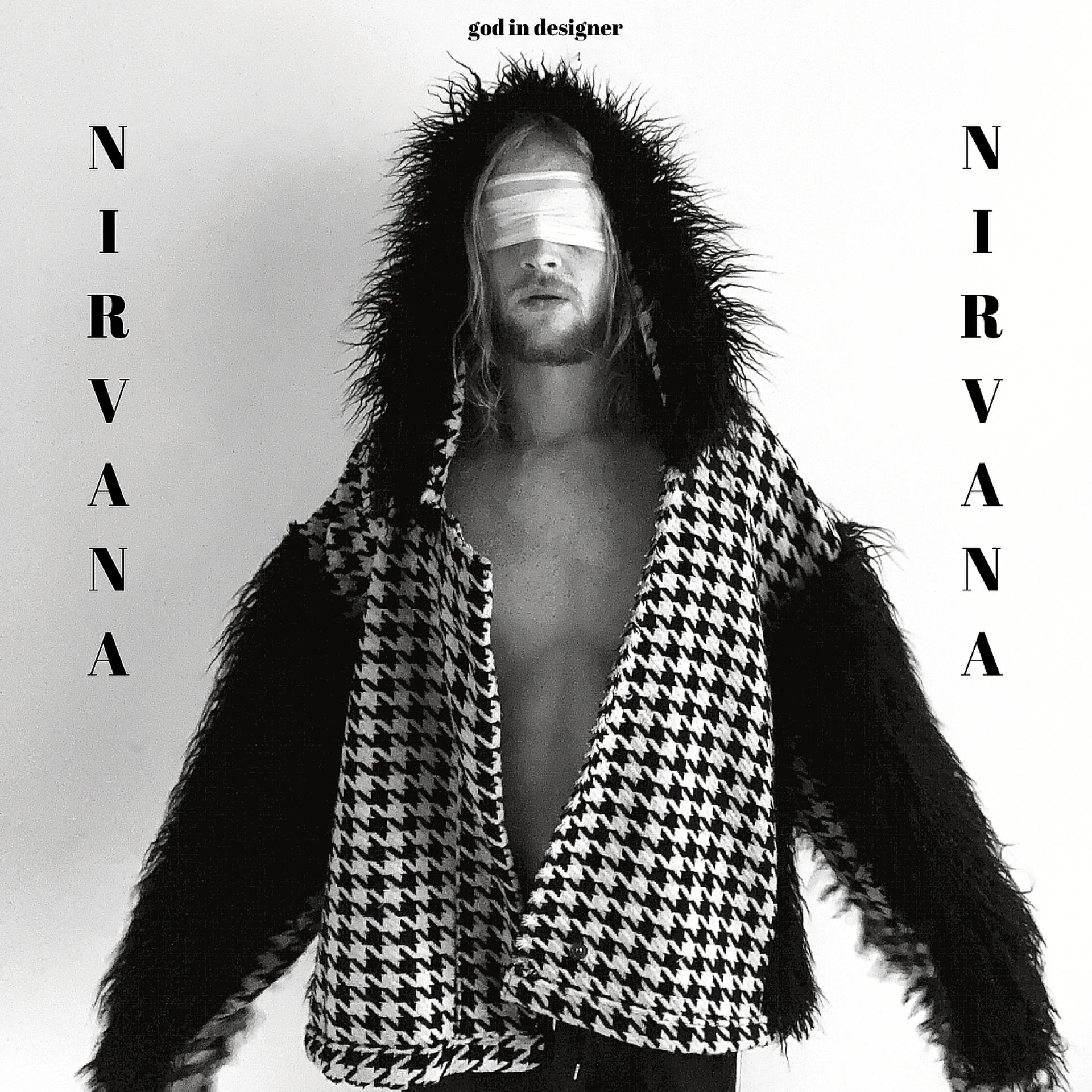 Постер альбома Nirvana (God in Designer)
