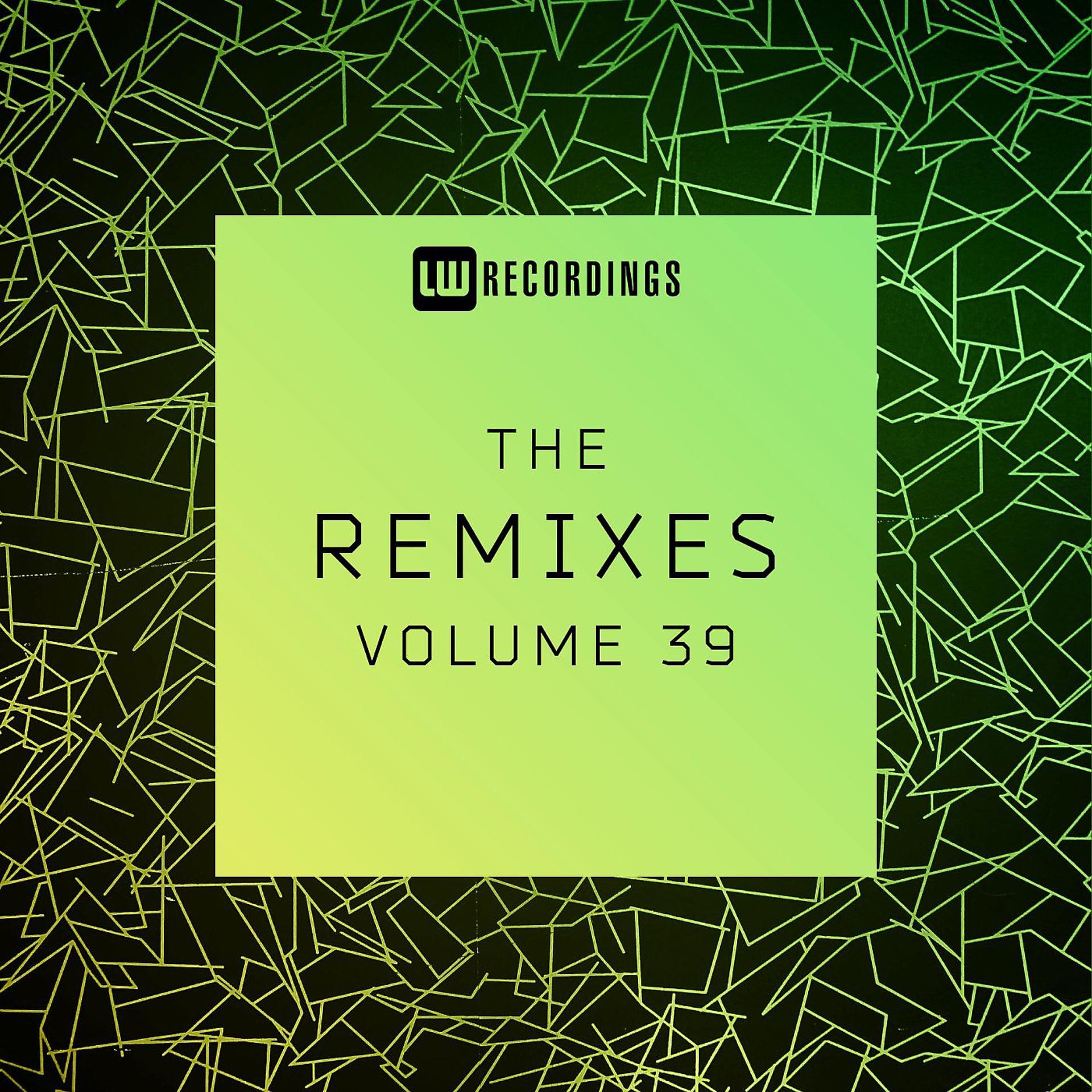 Постер альбома The Remixes, Vol. 39