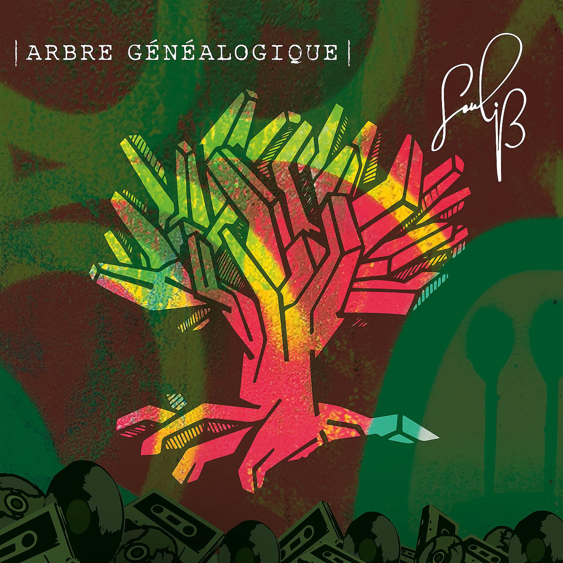Постер альбома Arbre généalogique