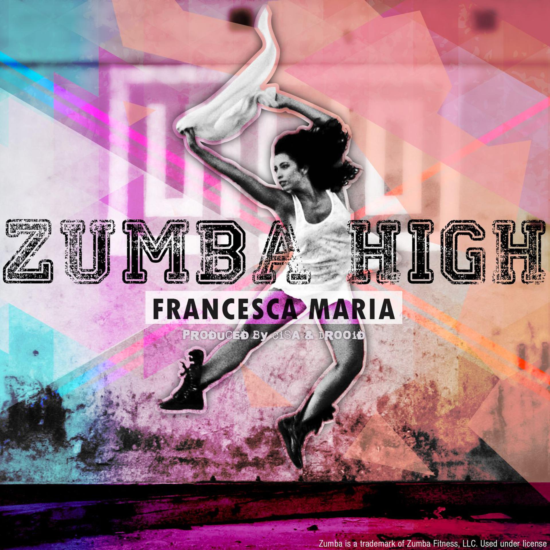 Постер альбома Zumba High