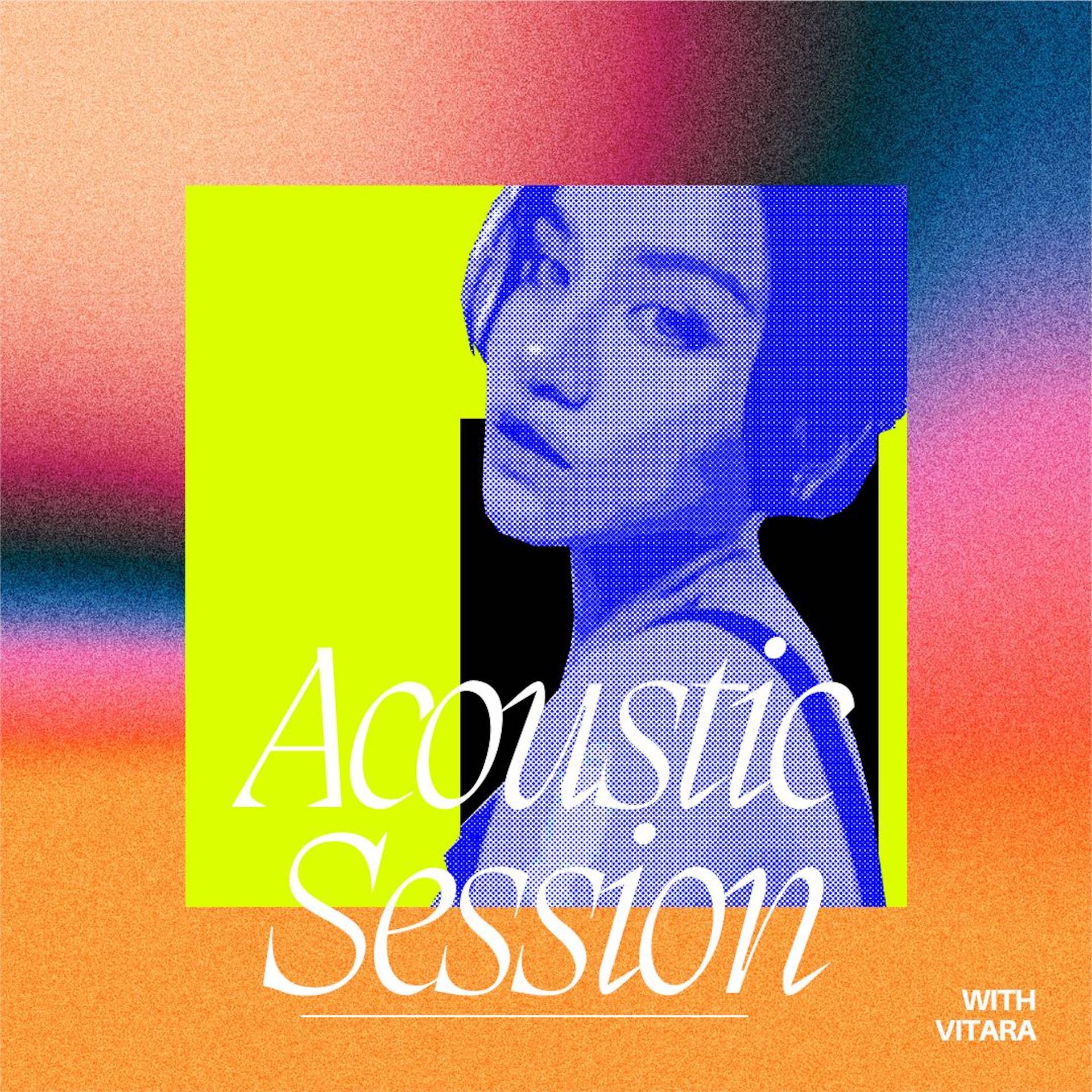 Постер альбома Acoustic Session with Vitara