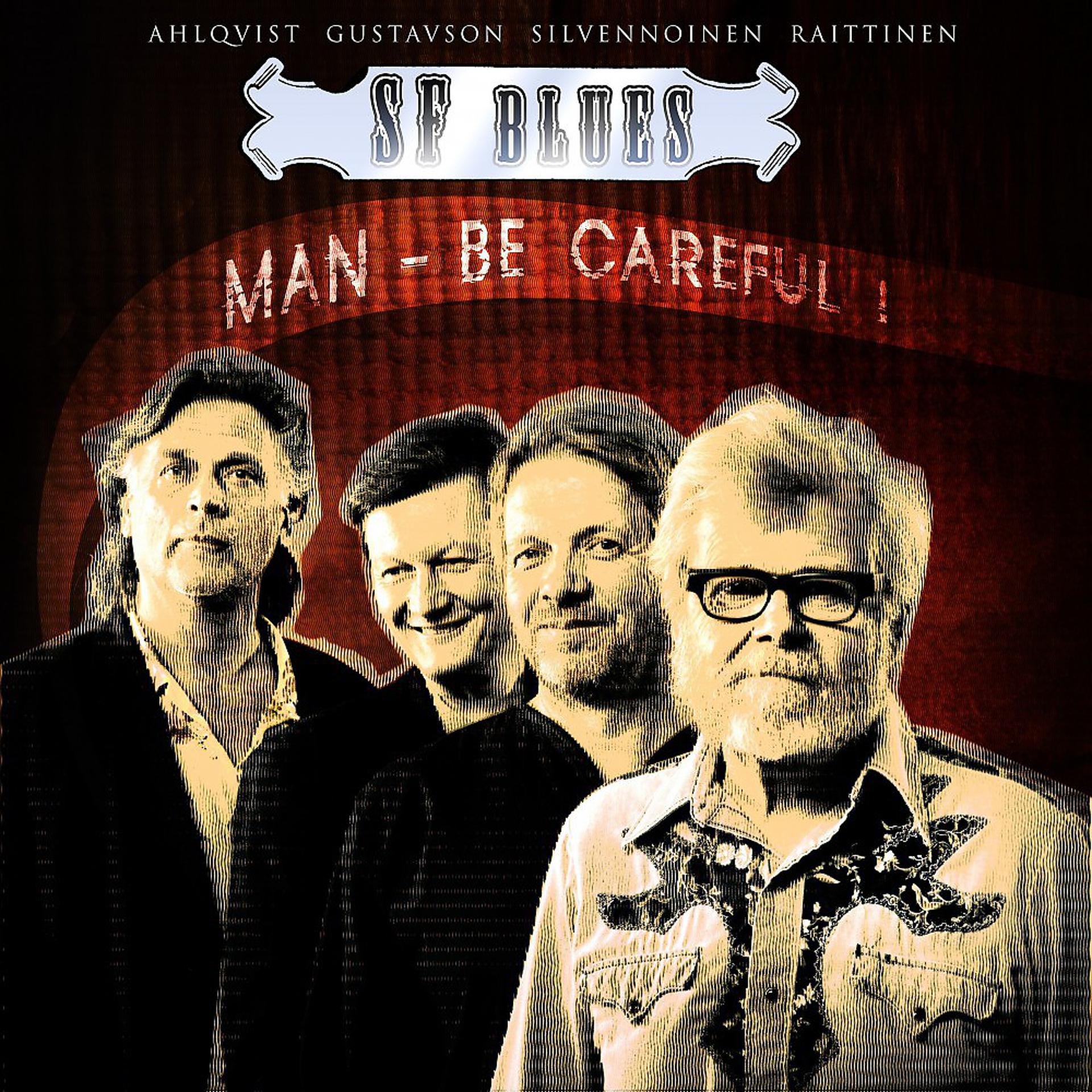 Постер альбома Man - Be Careful !