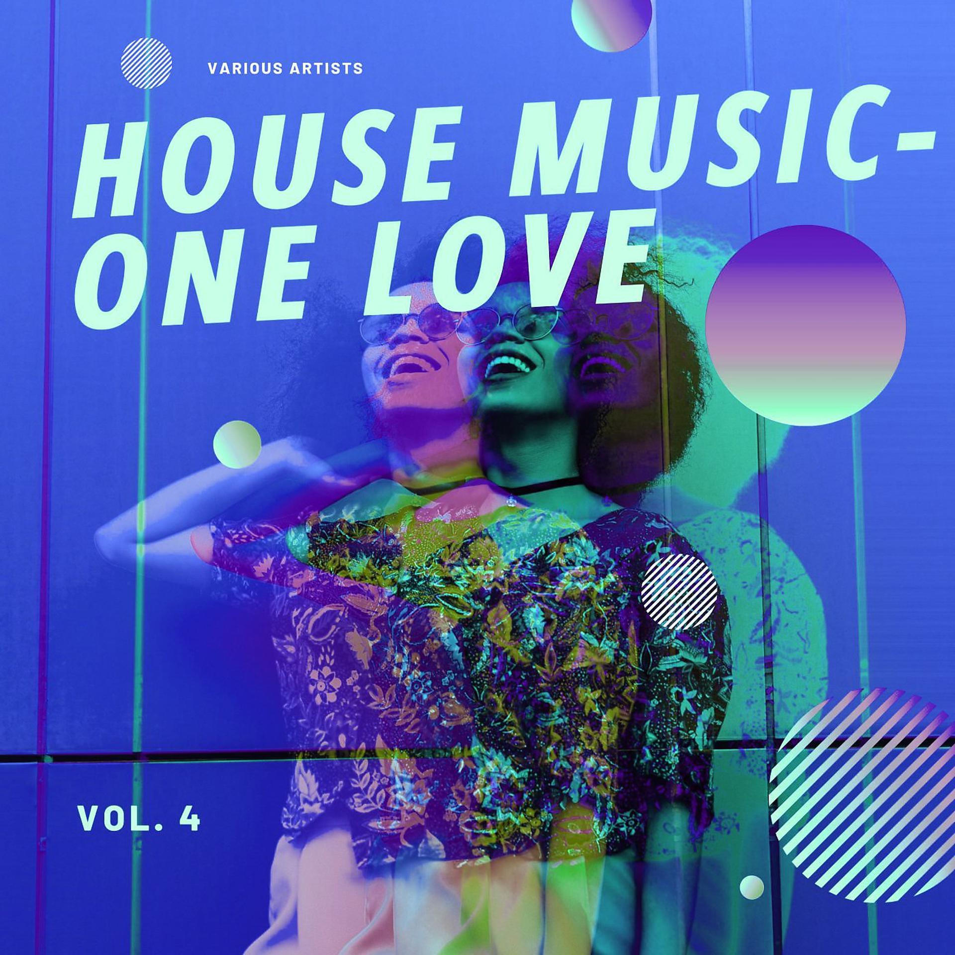 Постер альбома House Music - One Love, Vol. 4