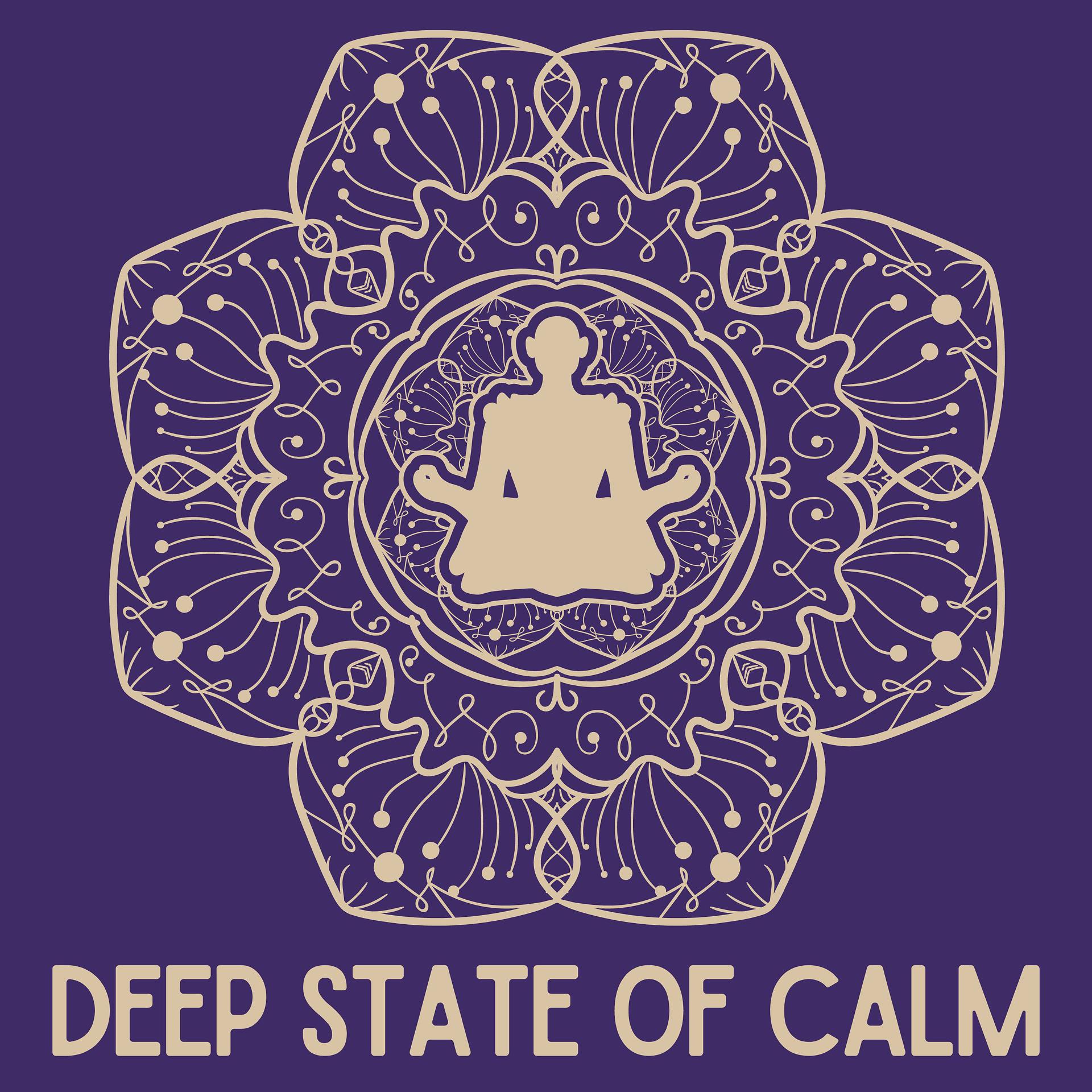 Постер альбома Deep State of Calm