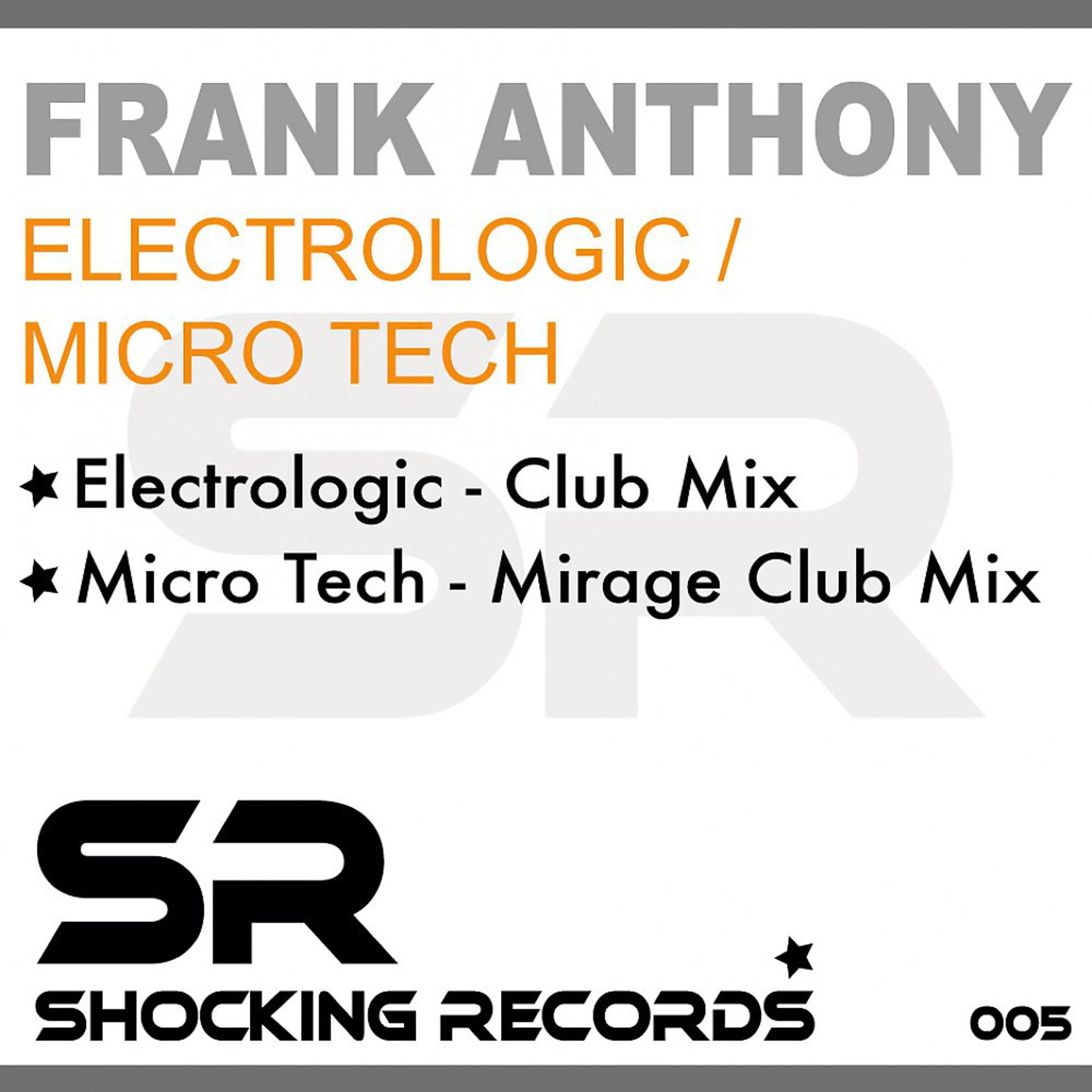 Постер альбома Electrologic / Micro Tech