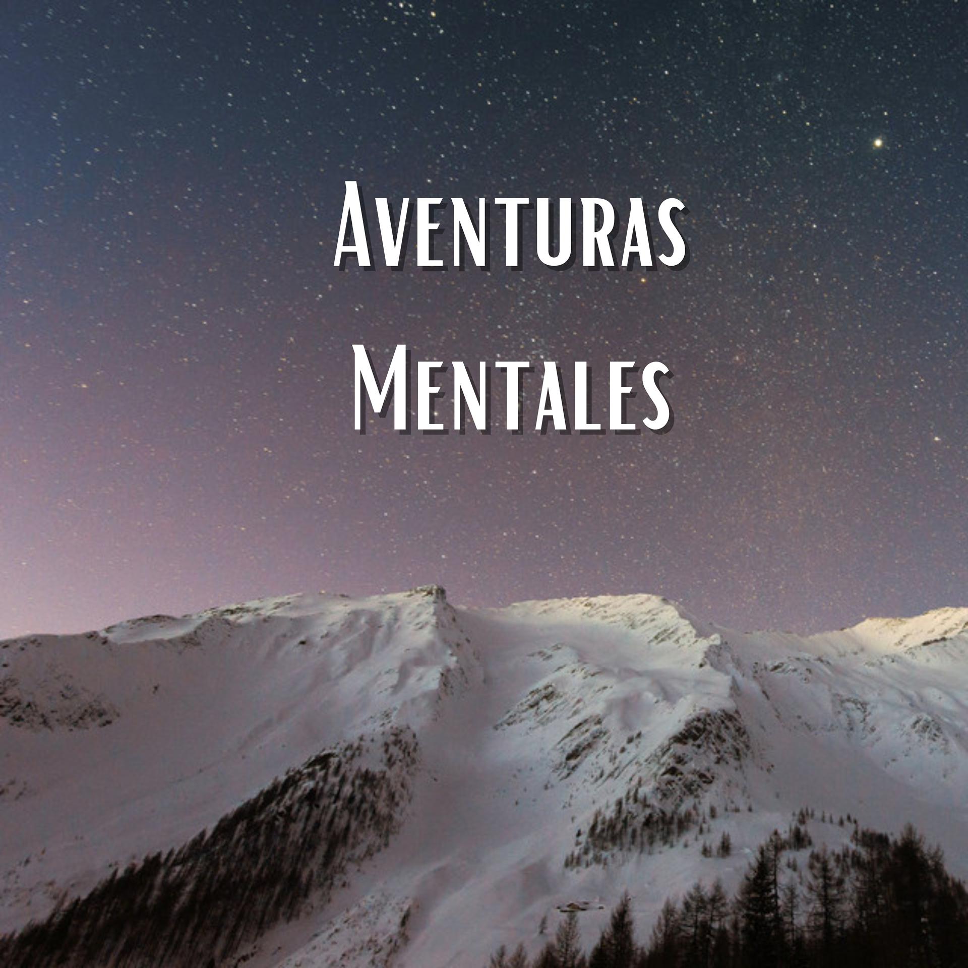 Постер альбома Aventuras Mentales