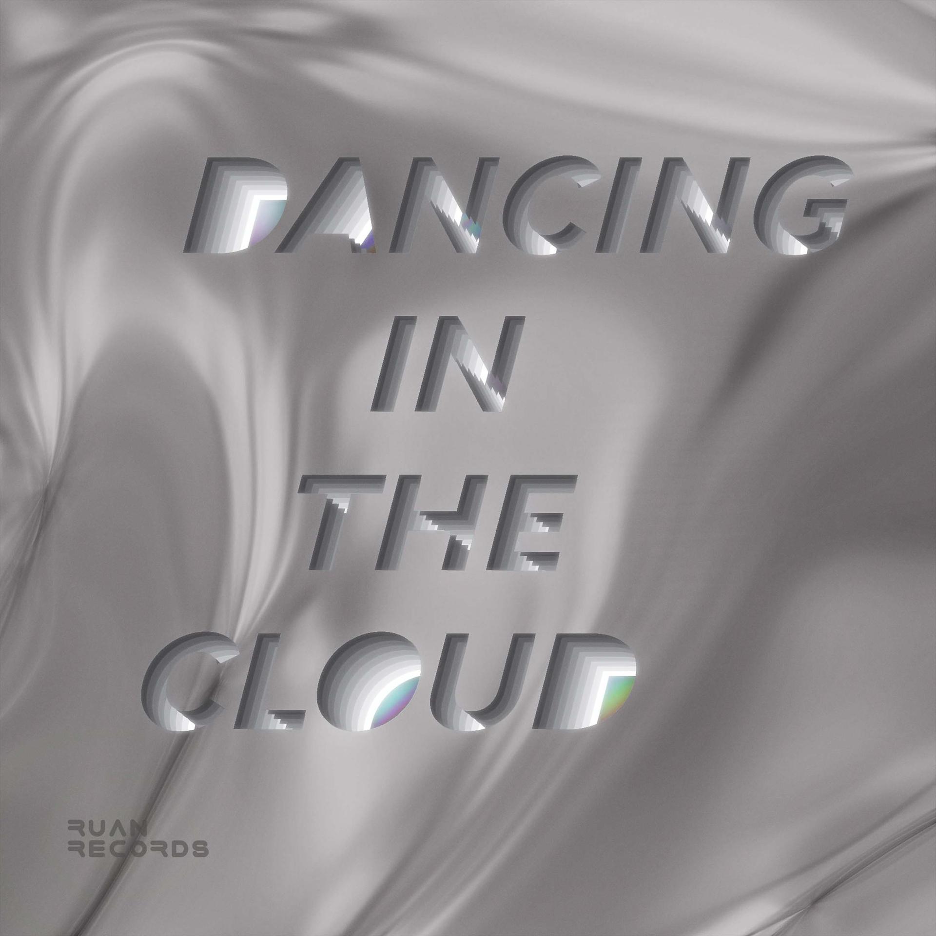 Постер альбома Dancing In The Cloud