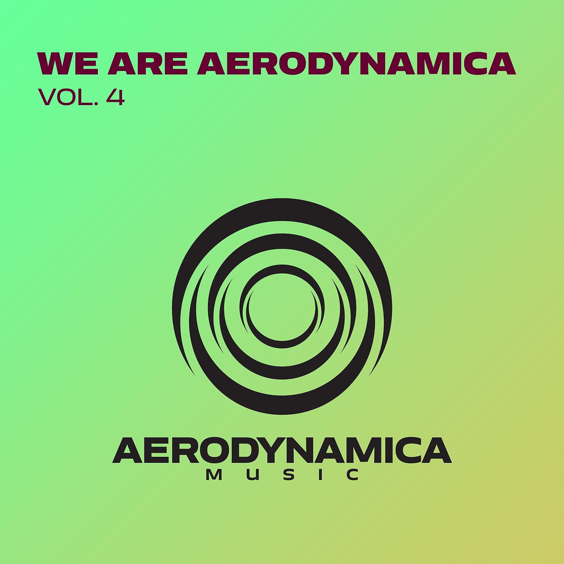 Постер альбома We Are Aerodynamica, Vol. 4