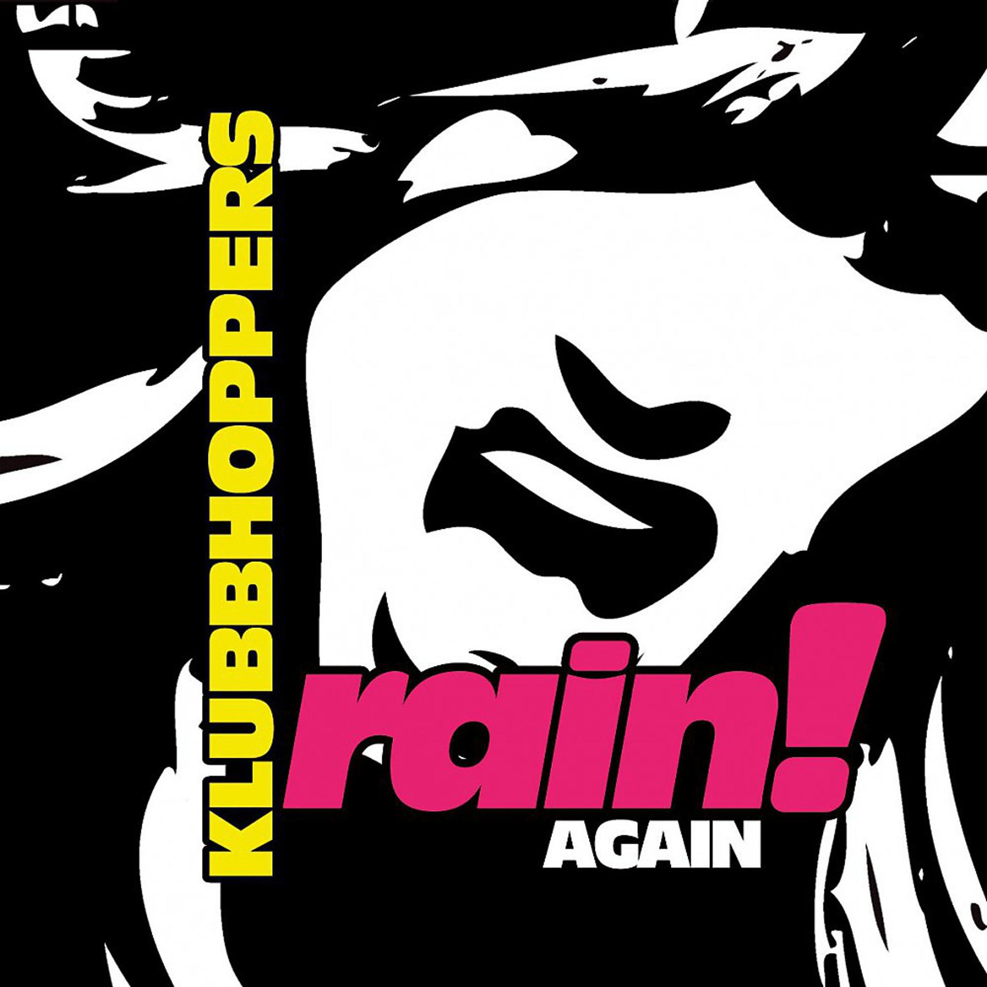 Постер альбома Rain! Again