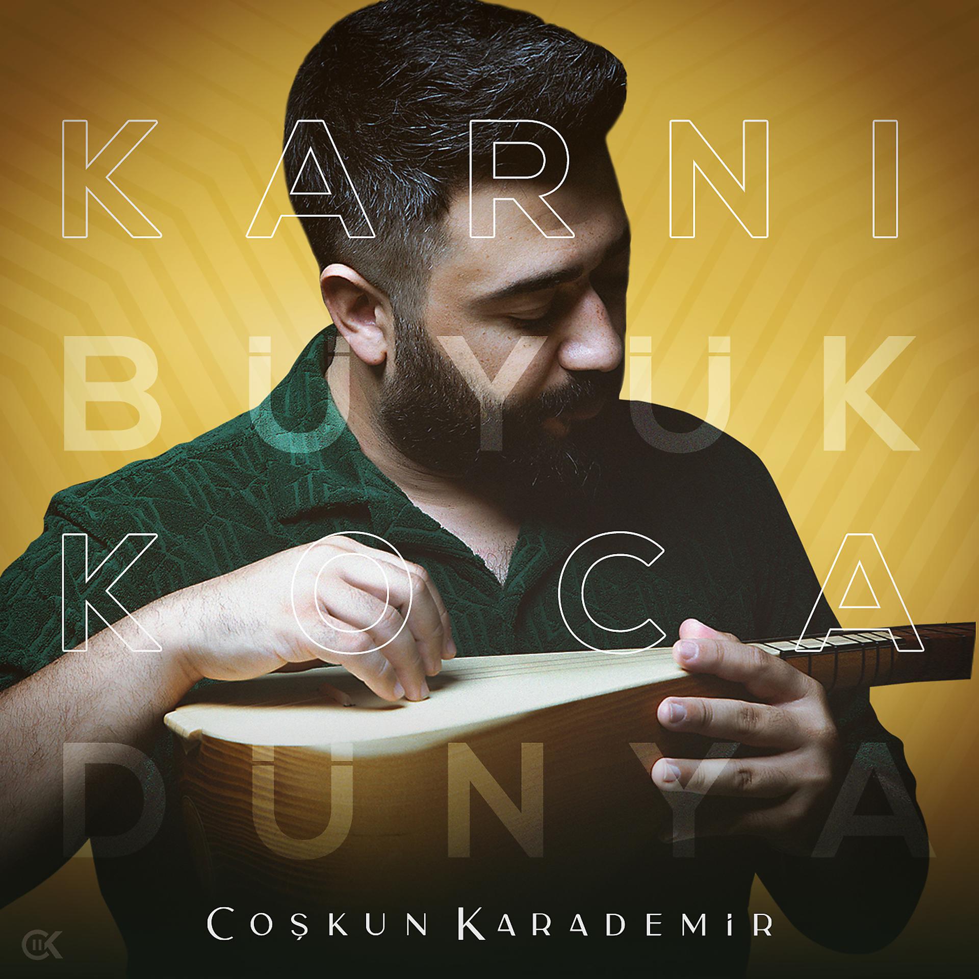 Постер альбома Karnı Büyük Koca Dünya