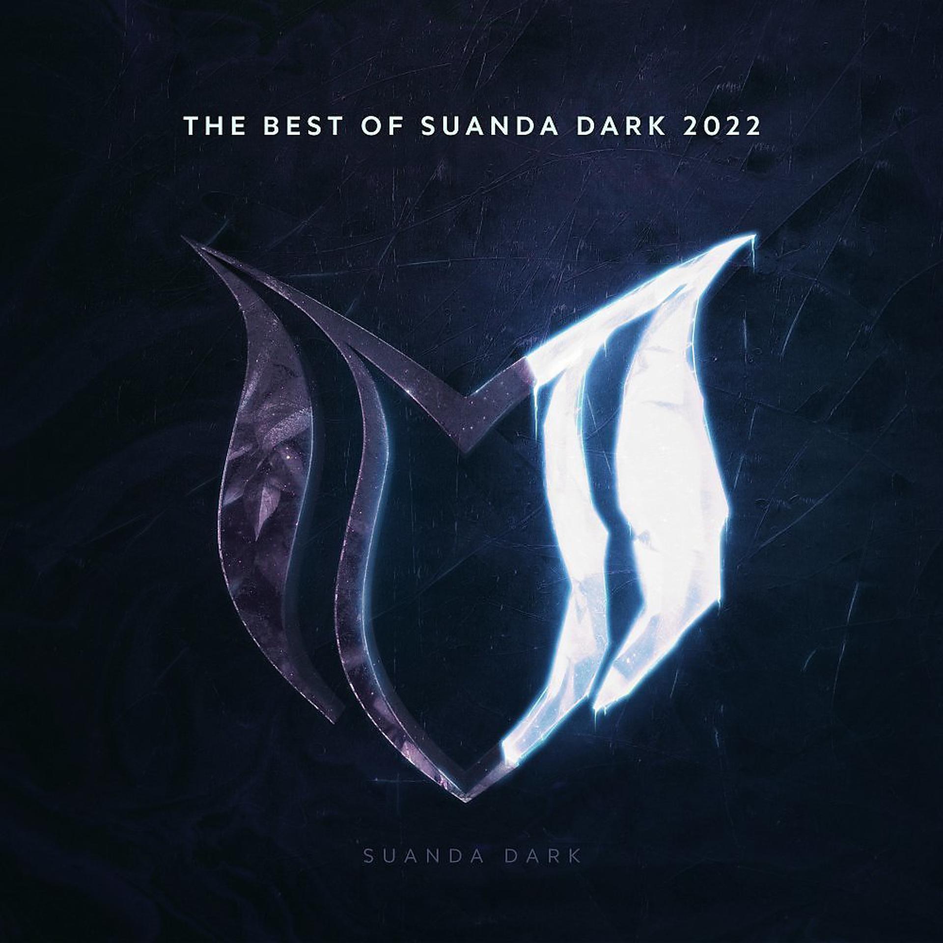 Постер альбома The Best Of Suanda Dark 2022