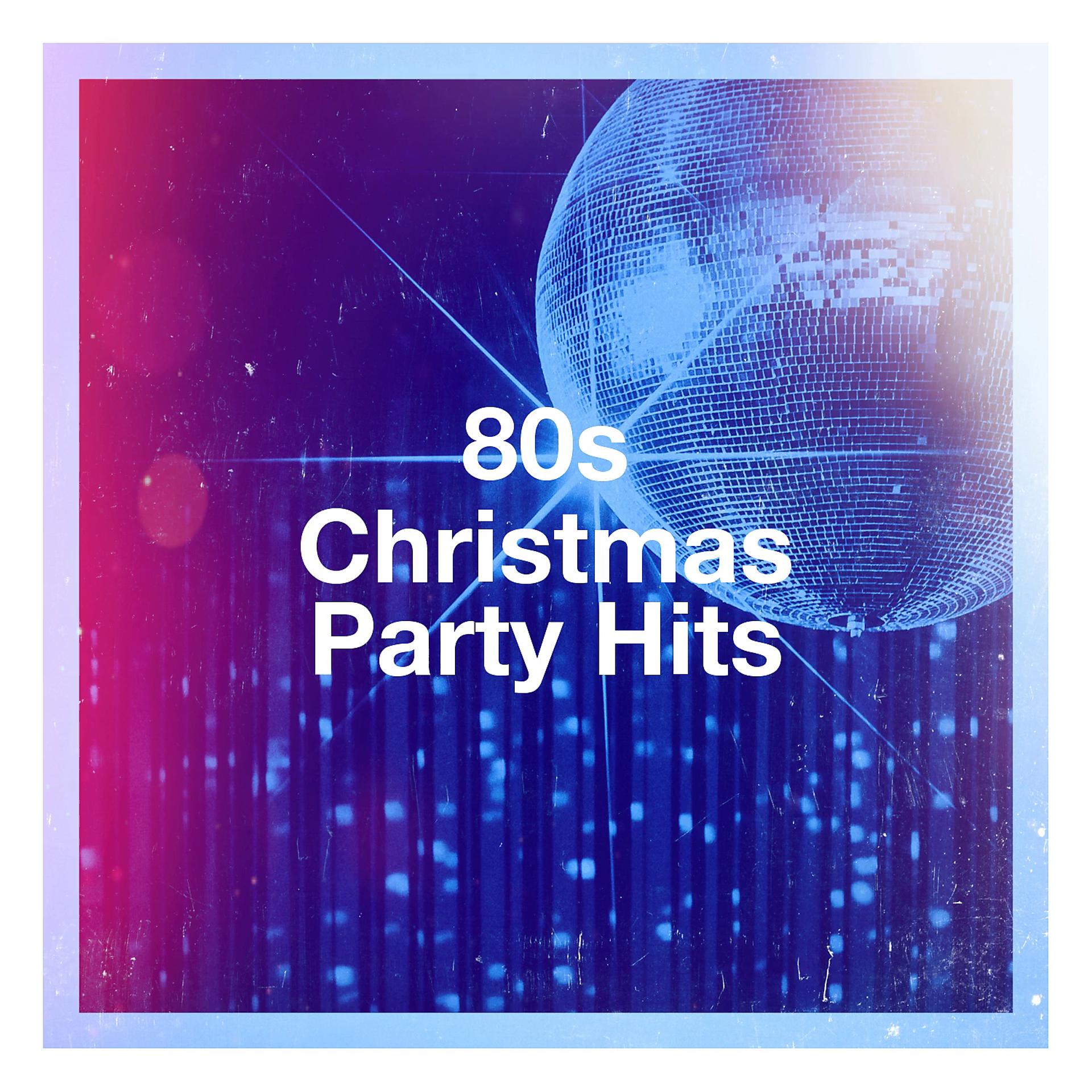 Постер альбома 80s Christmas Party Hits