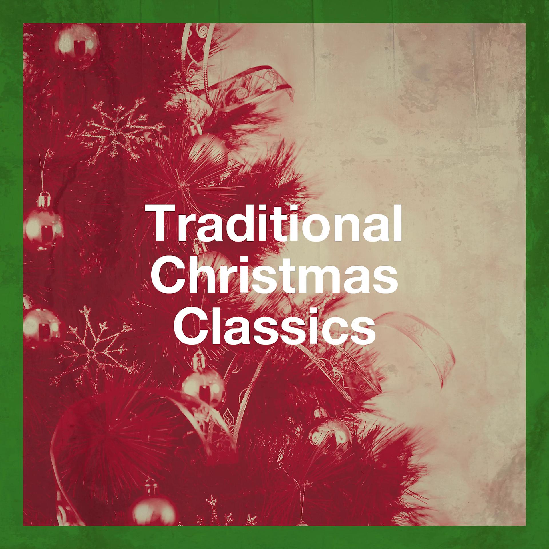 Постер альбома Traditional Christmas Classics