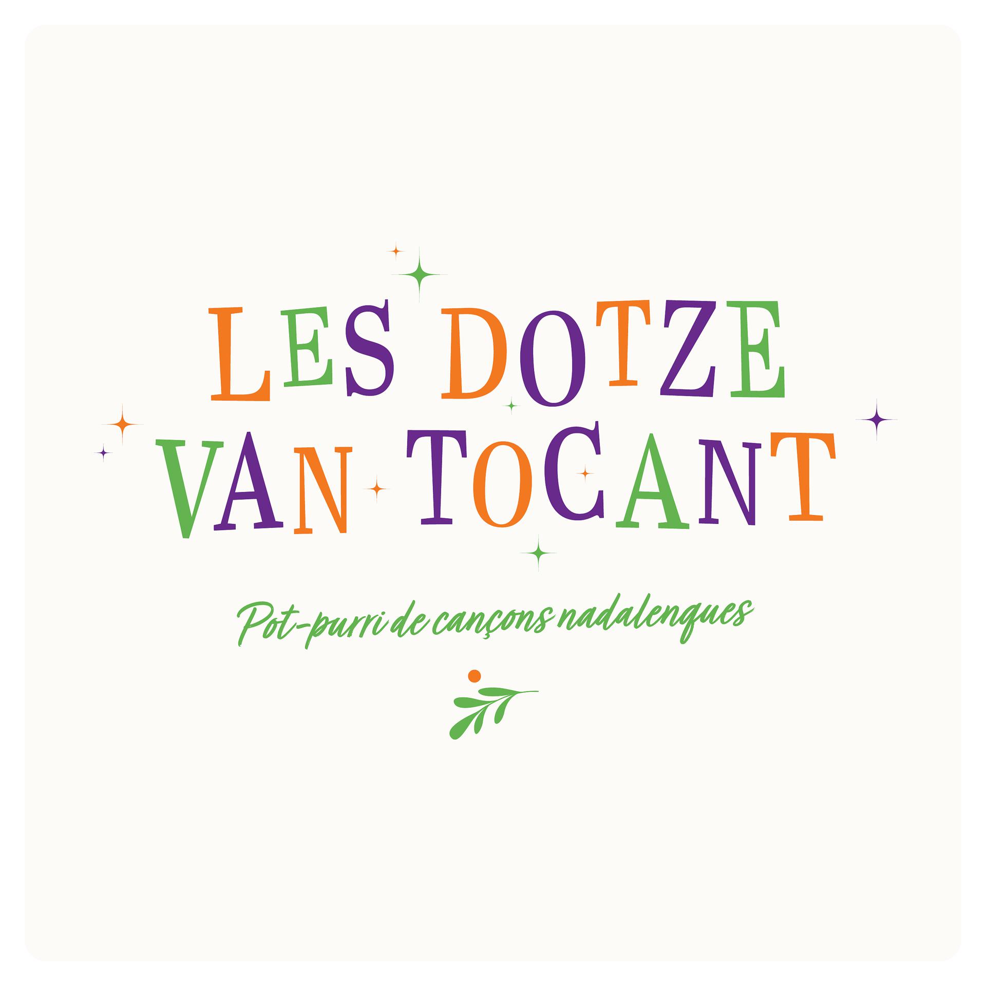 Постер альбома Les Dotze Van Tocant