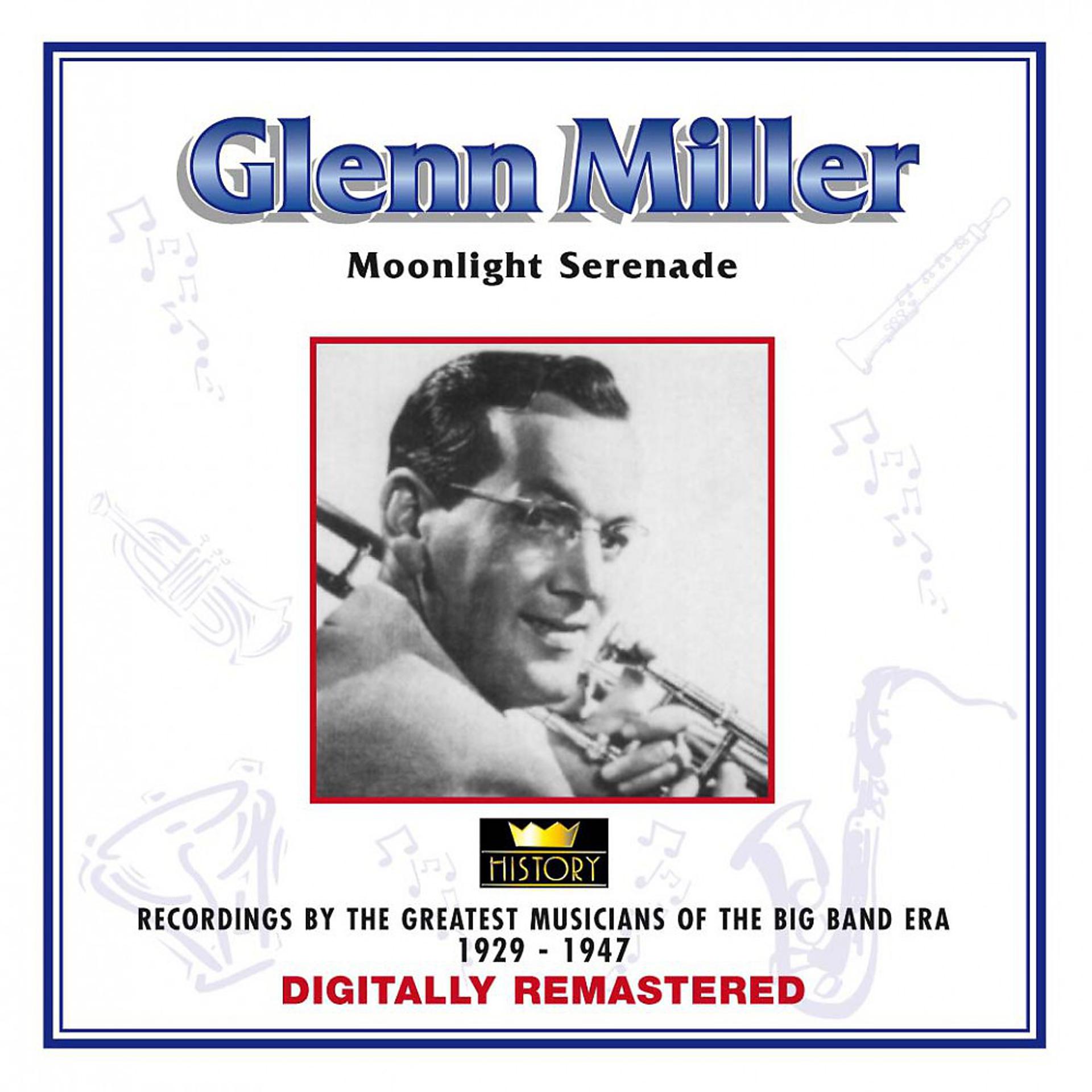Постер альбома Glen Miller - Moonlight Serenade