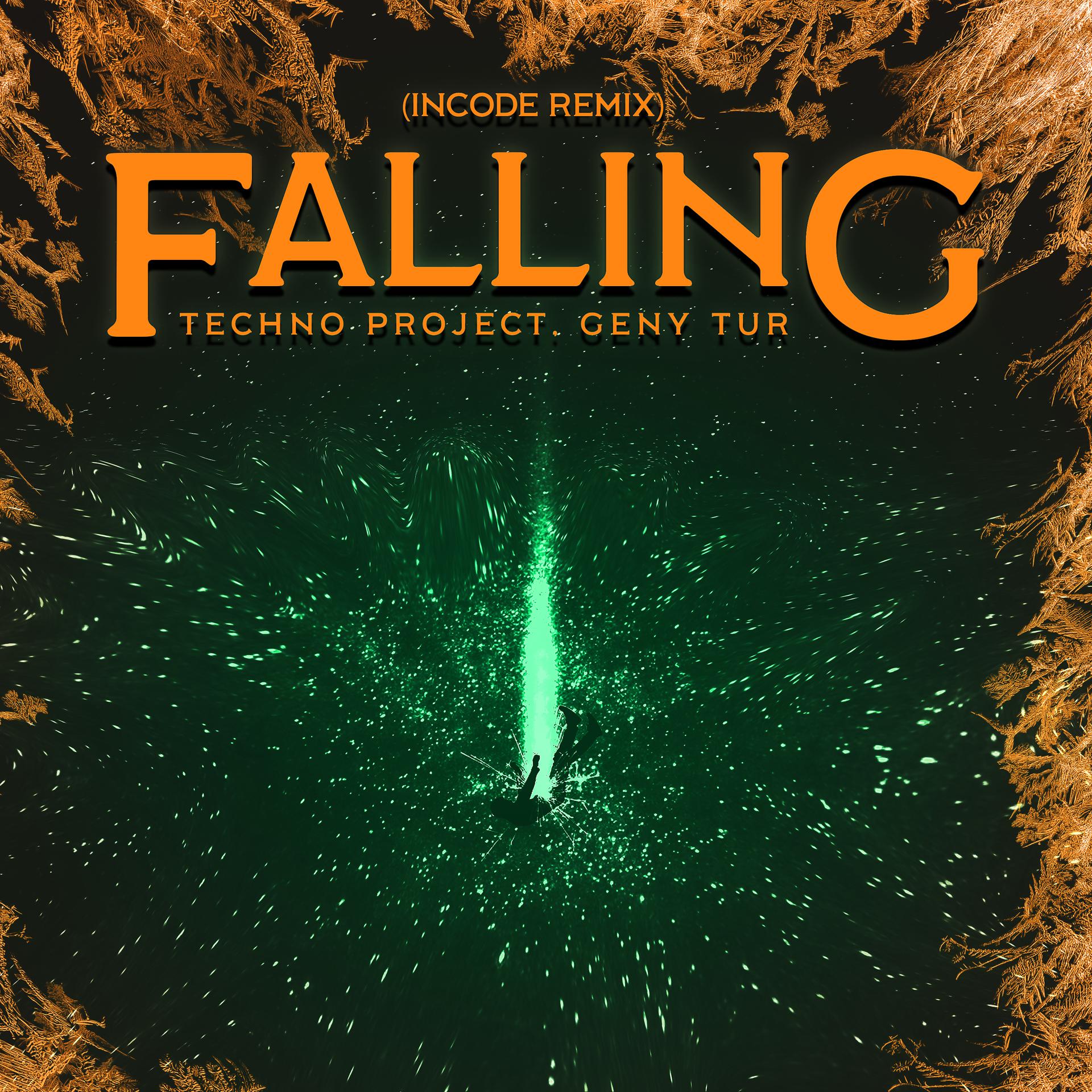 Постер альбома Falling (Incode Remix)