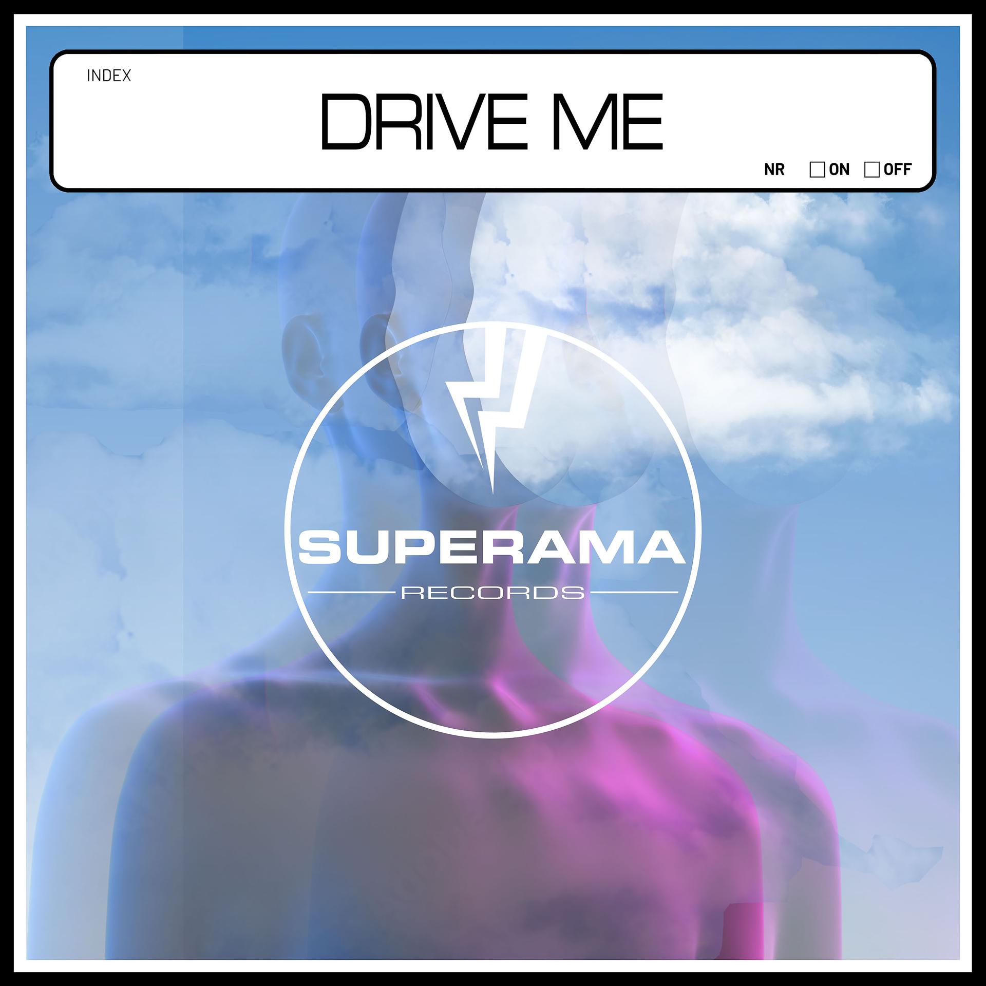 Постер альбома Drive Me