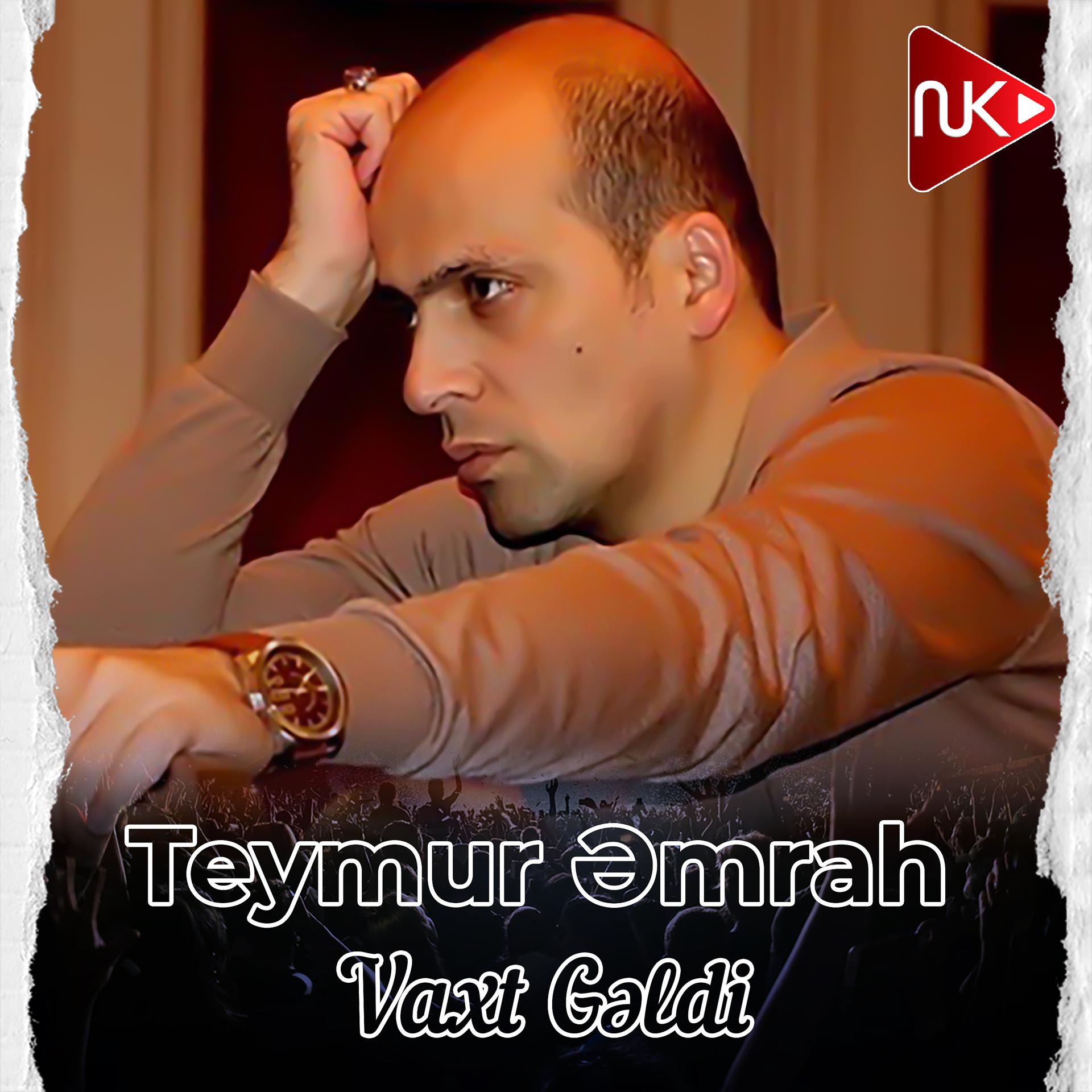 Постер альбома Vaxt Gəldi