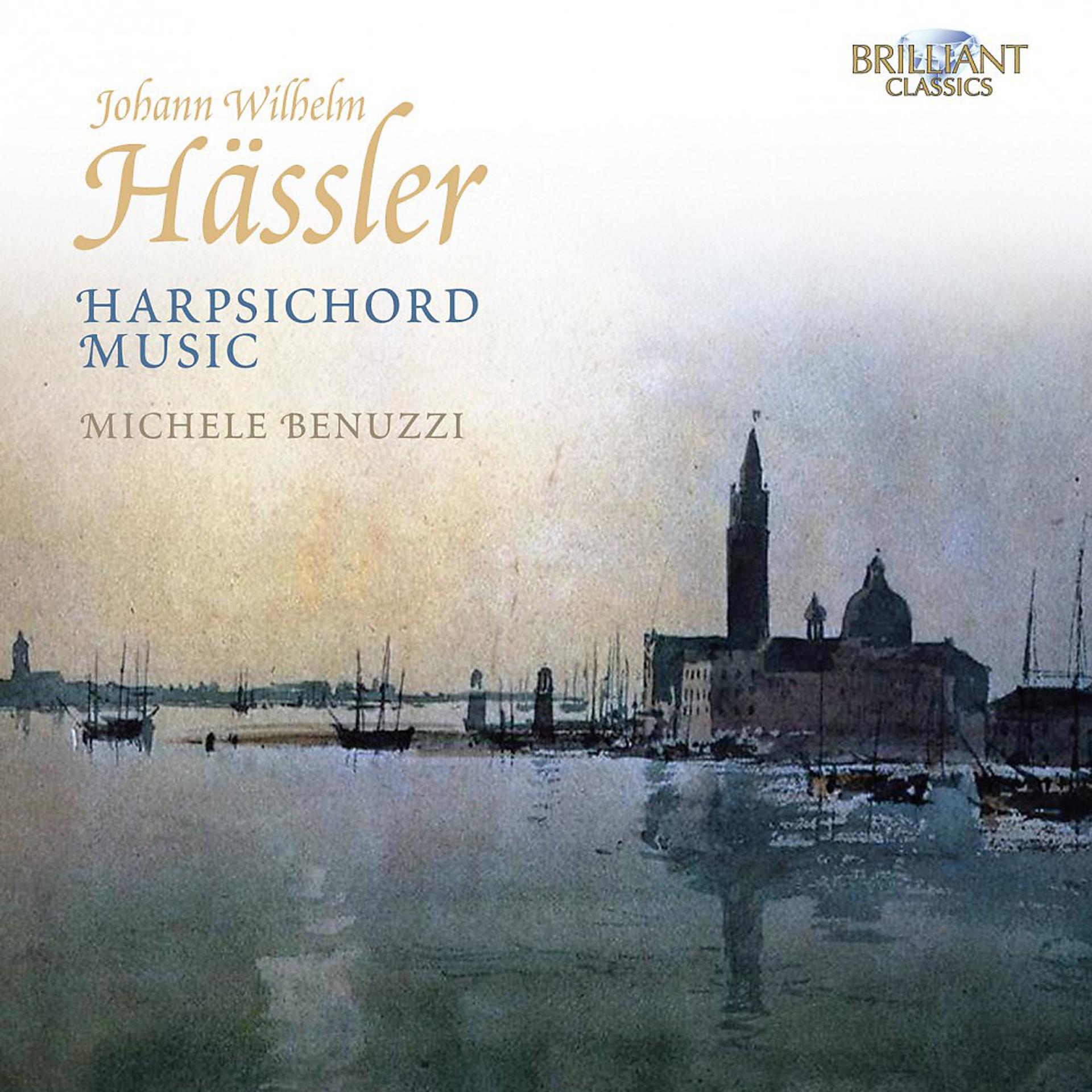 Постер альбома Hässler: Harpsichord Music