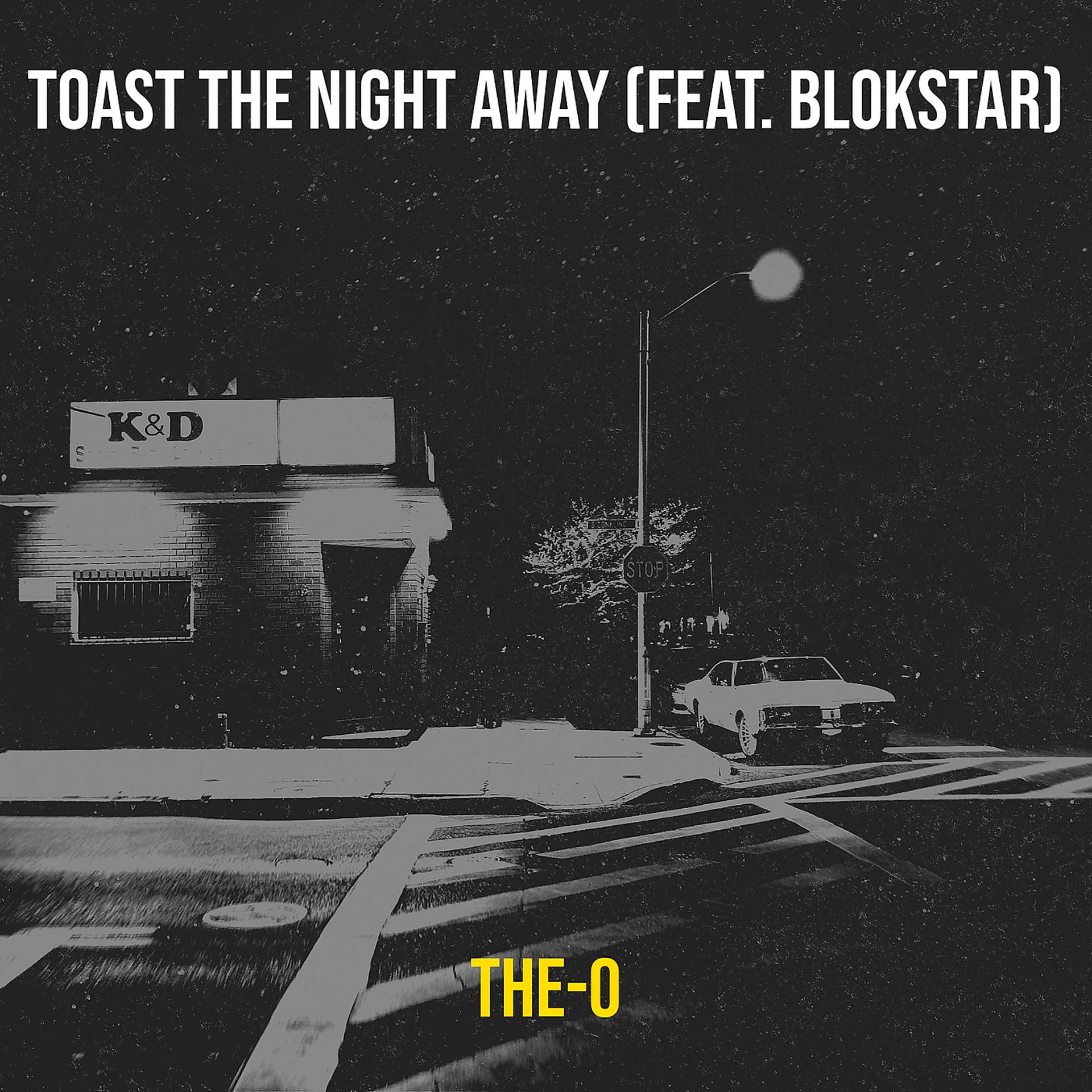 Постер альбома Toast the Night Away