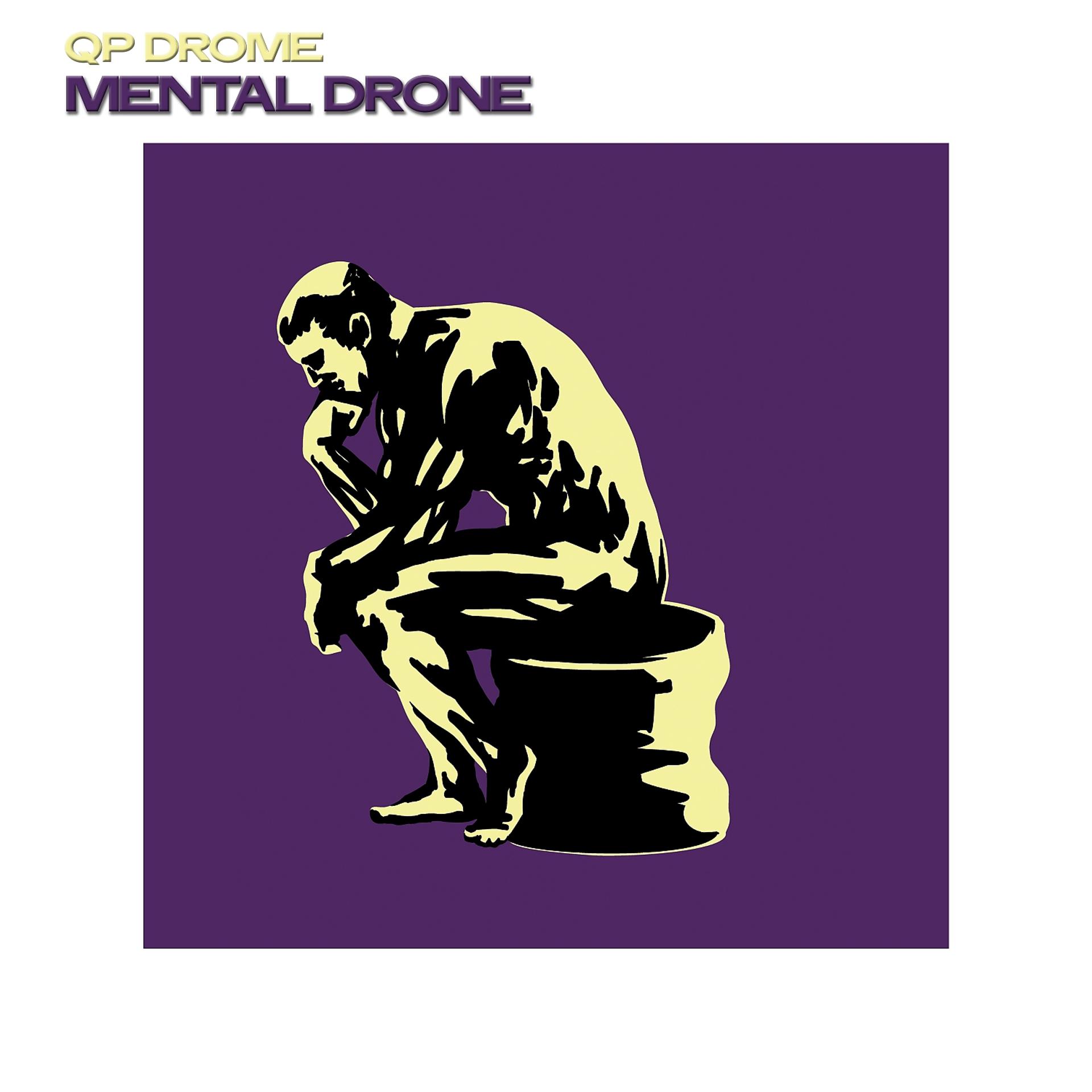 Постер альбома Mental Drone