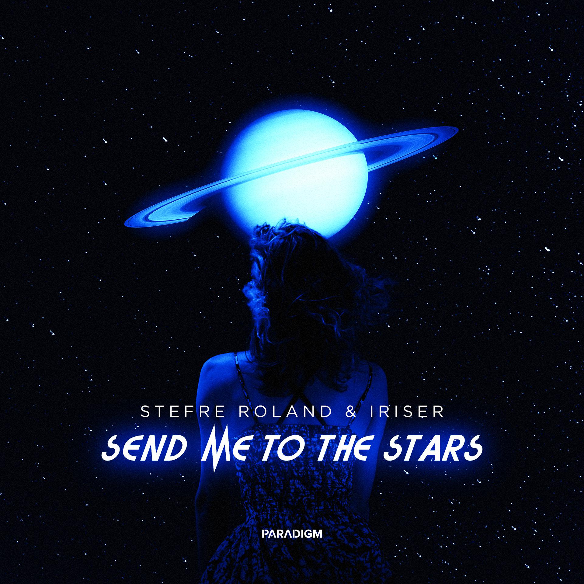 Постер альбома Send Me to the Stars