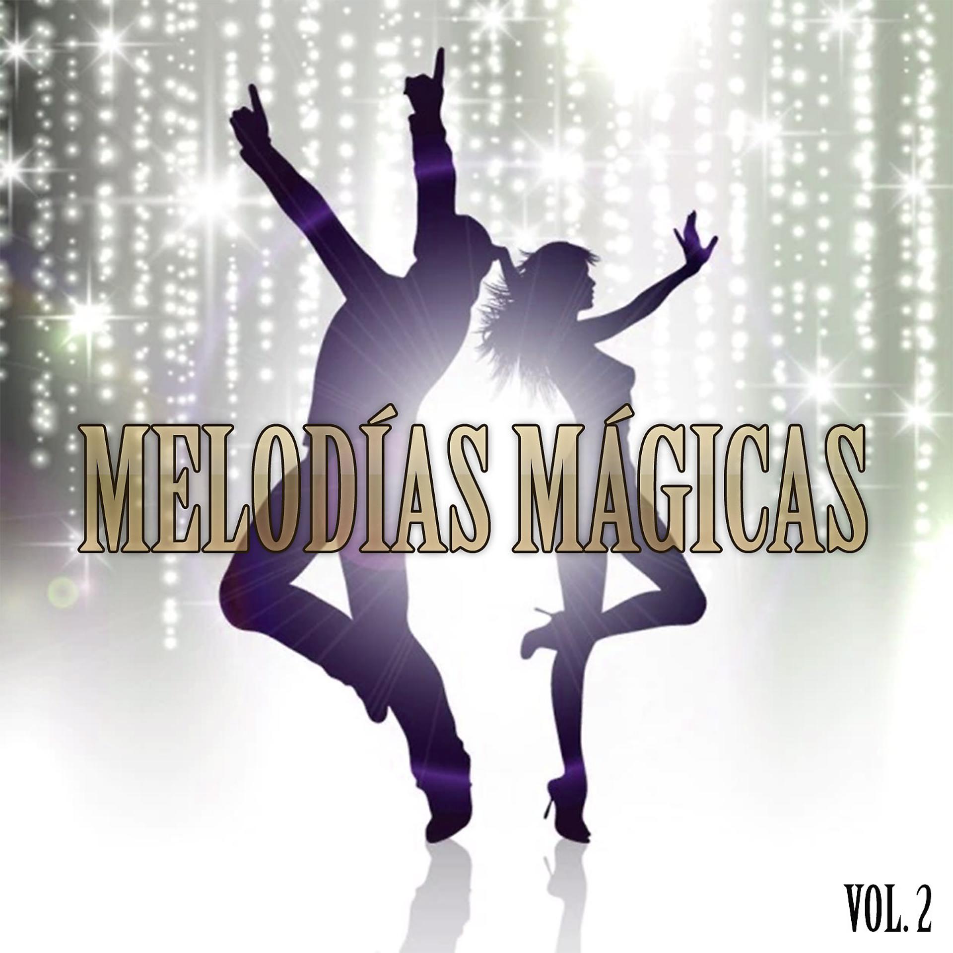 Постер альбома Melodías Mágicas, Vol. 2