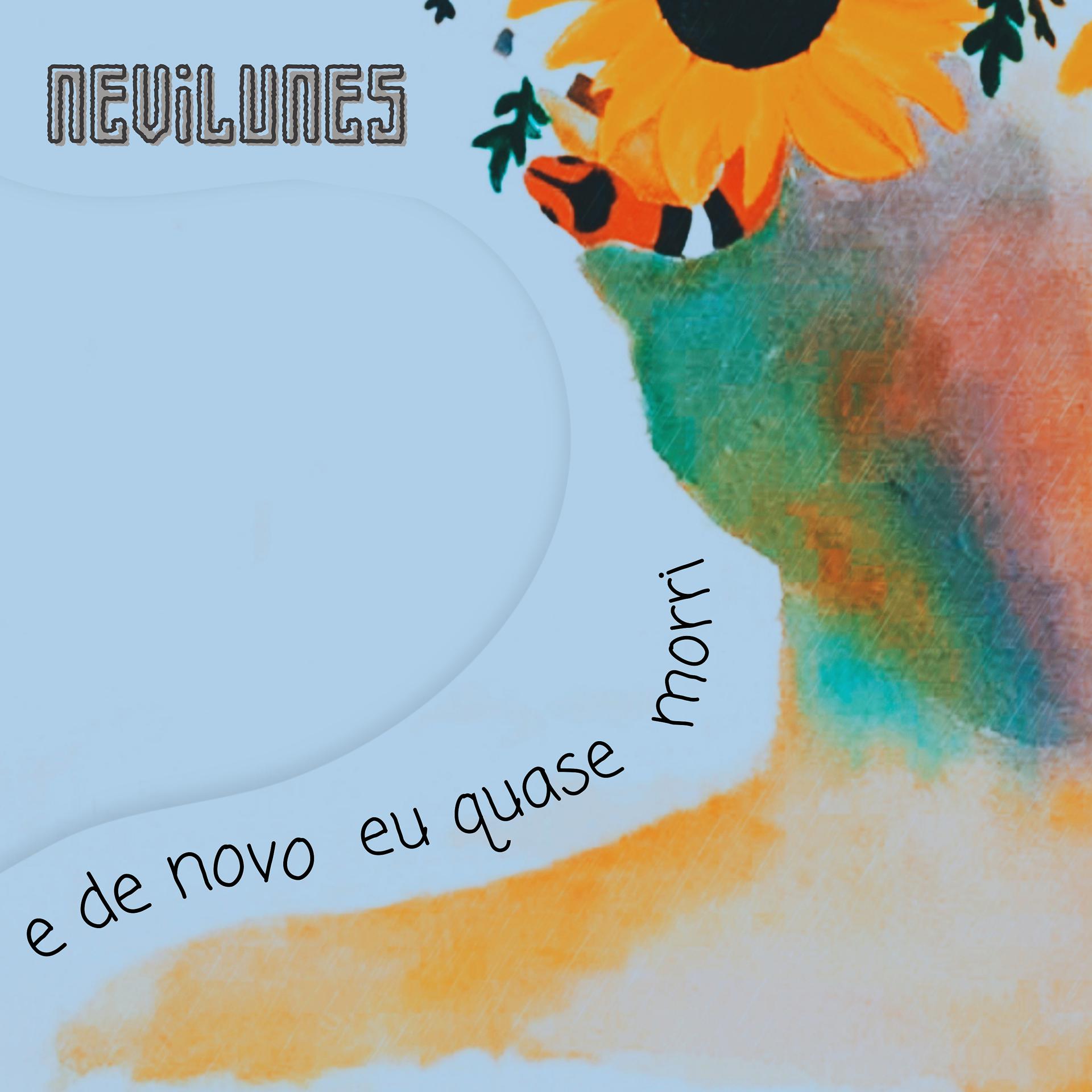 Постер альбома E de Novo Eu Quase Morri