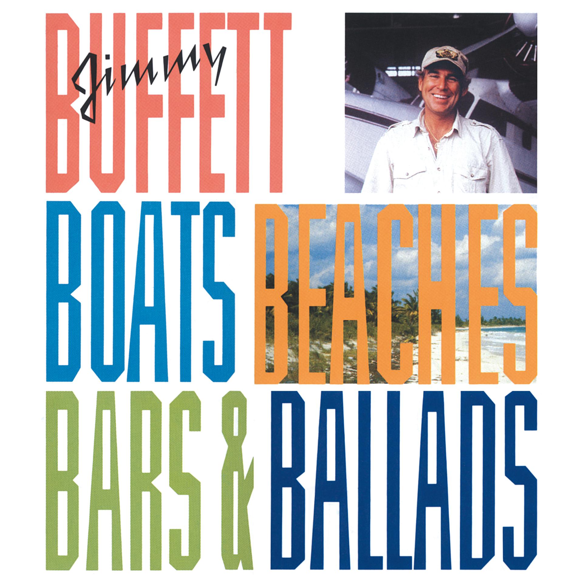 Постер альбома Boats, Beaches, Bars & Ballads