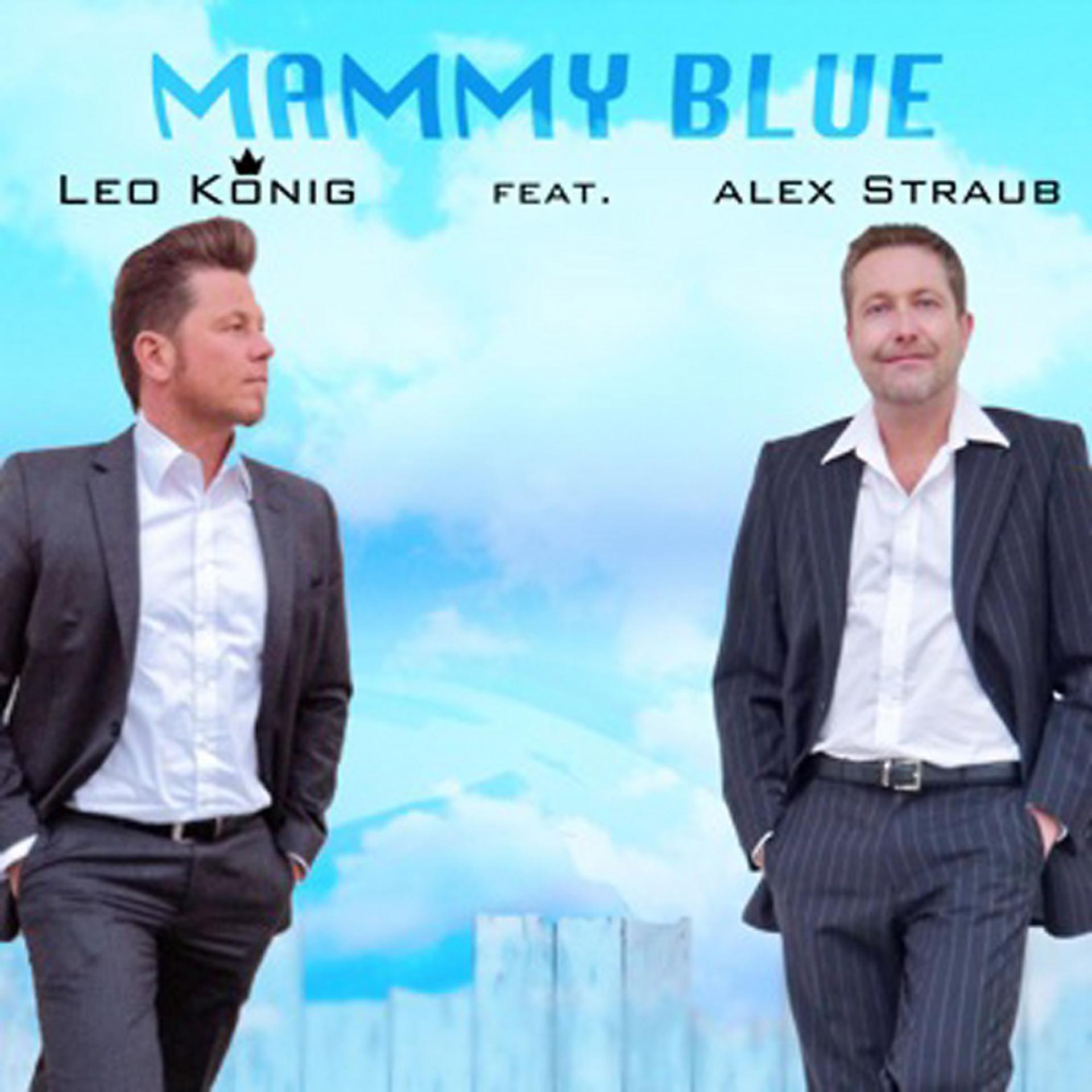 Постер альбома Mammy Blue (Radio Edit)