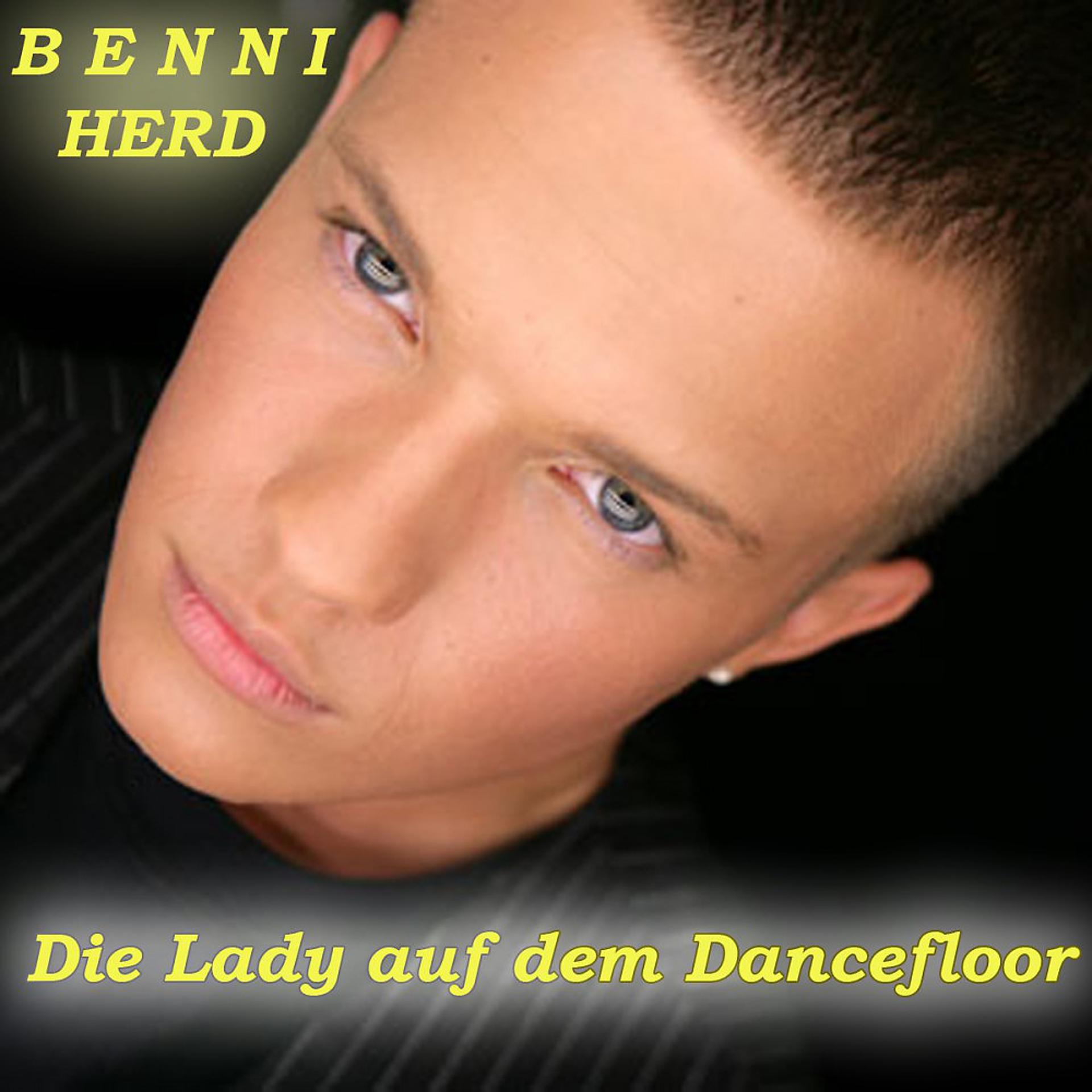 Постер альбома Die Lady Auf Dem Dancefloor