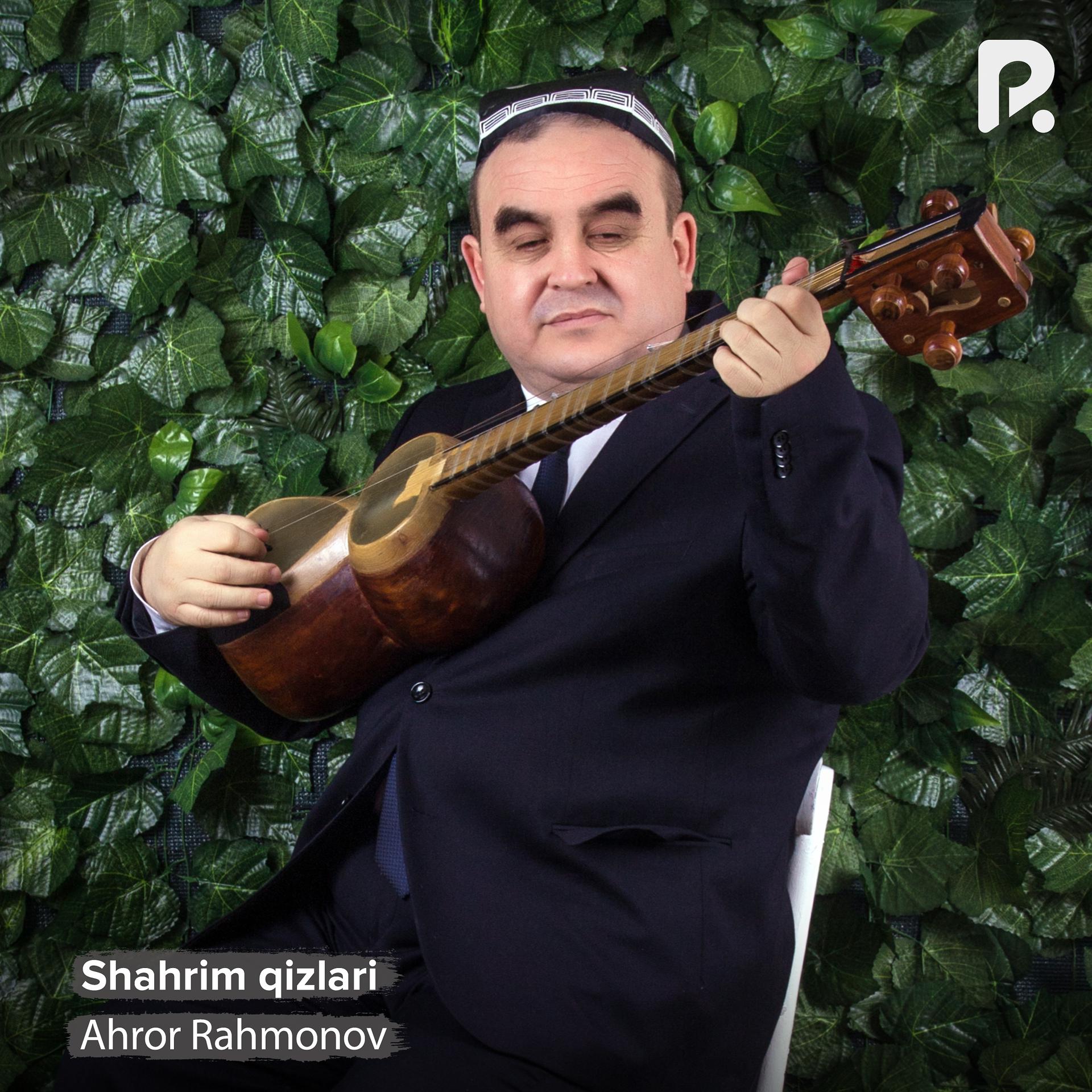 Постер альбома Shahrim qizlari