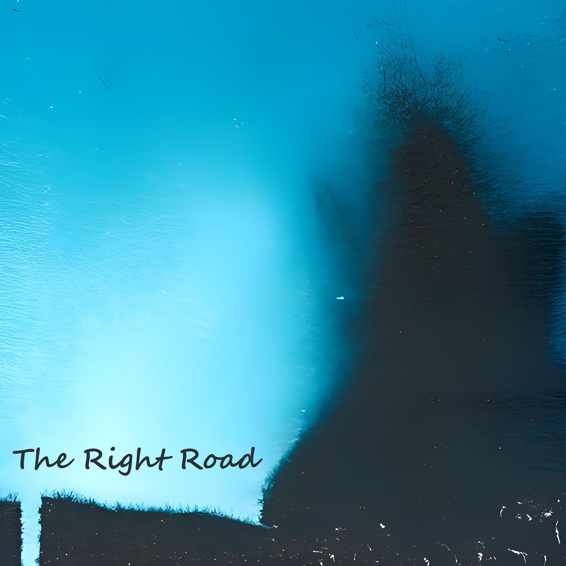 Постер альбома The Right Road