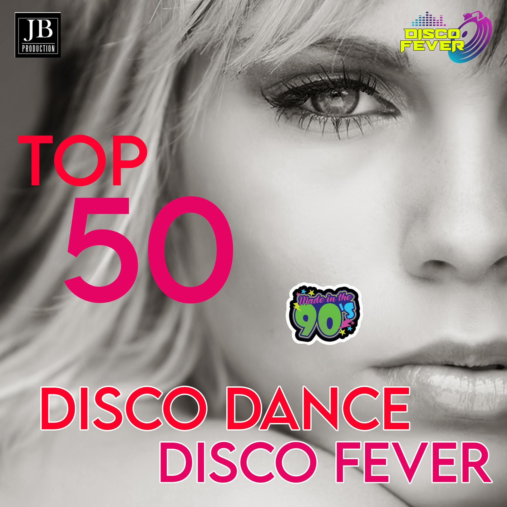 Постер альбома Top 50 Disco Dance