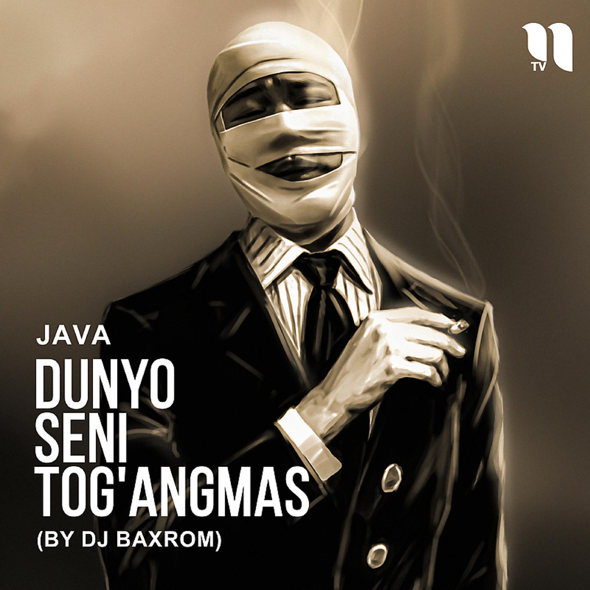Постер альбома Dunyo seni tog'angmas (by Dj Baxrom)