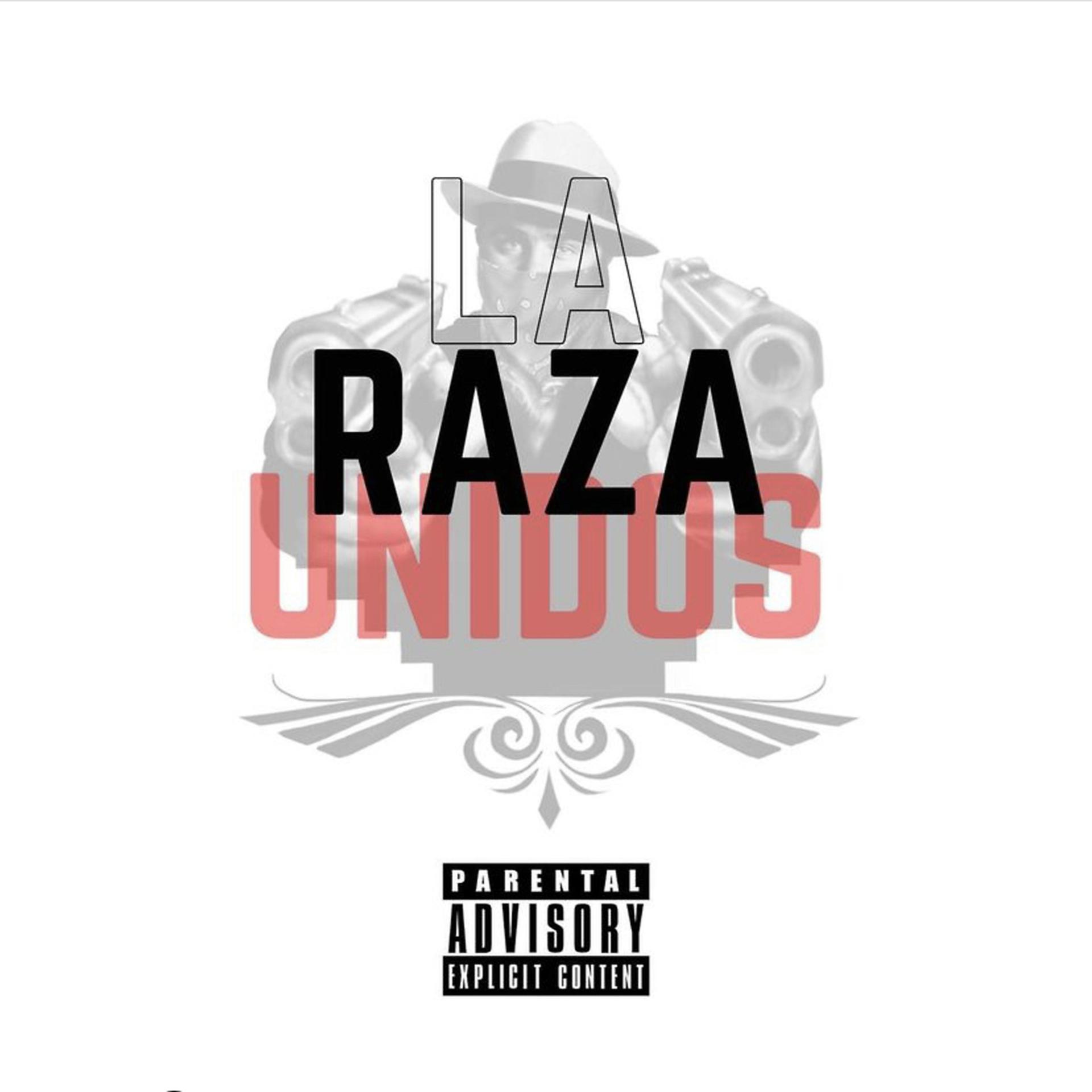 Постер альбома La Raza Unidos