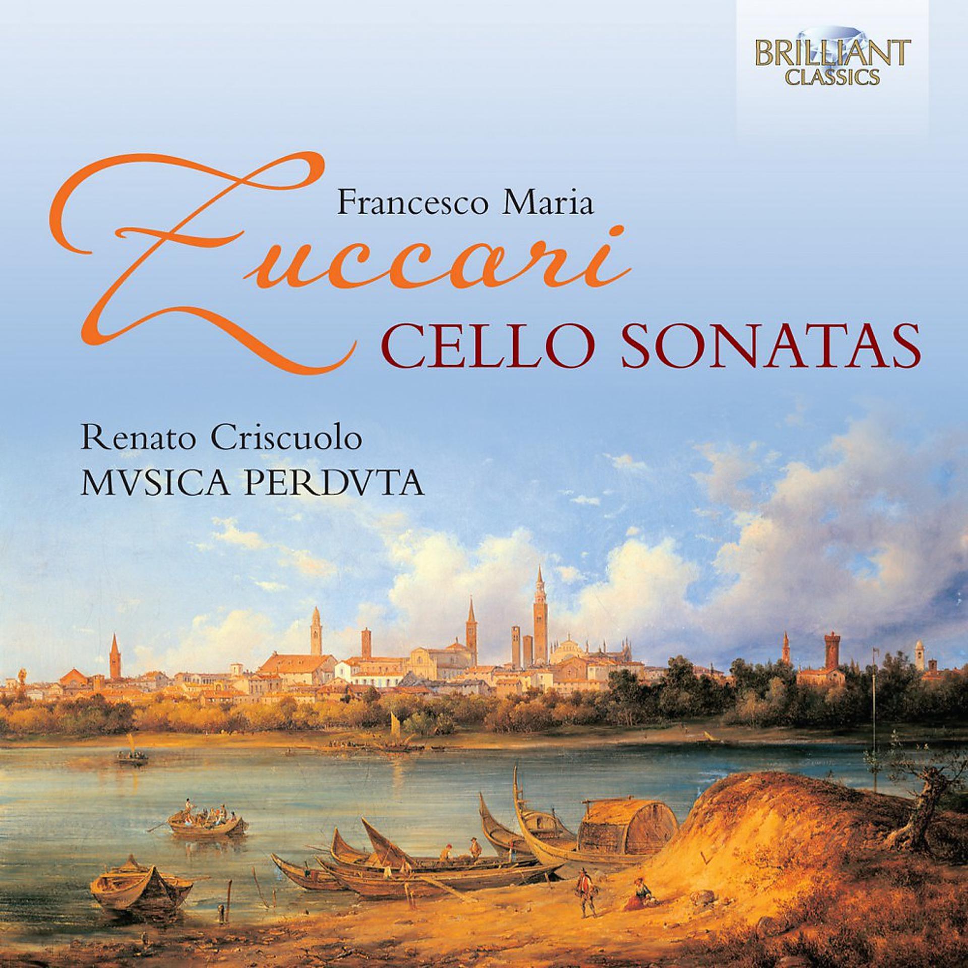 Постер альбома Zuccari: Cello Sonatas