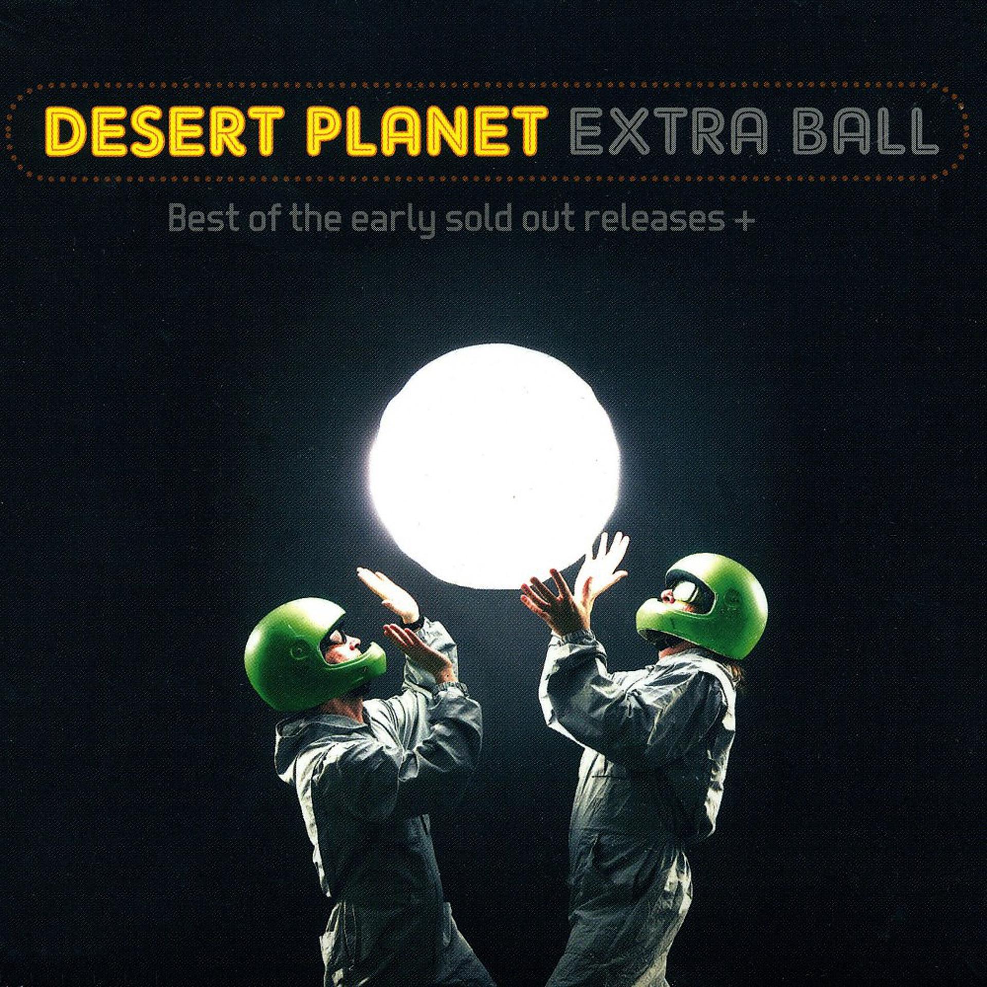 Постер альбома Extra Ball (Best of the Early Sold out Releases)