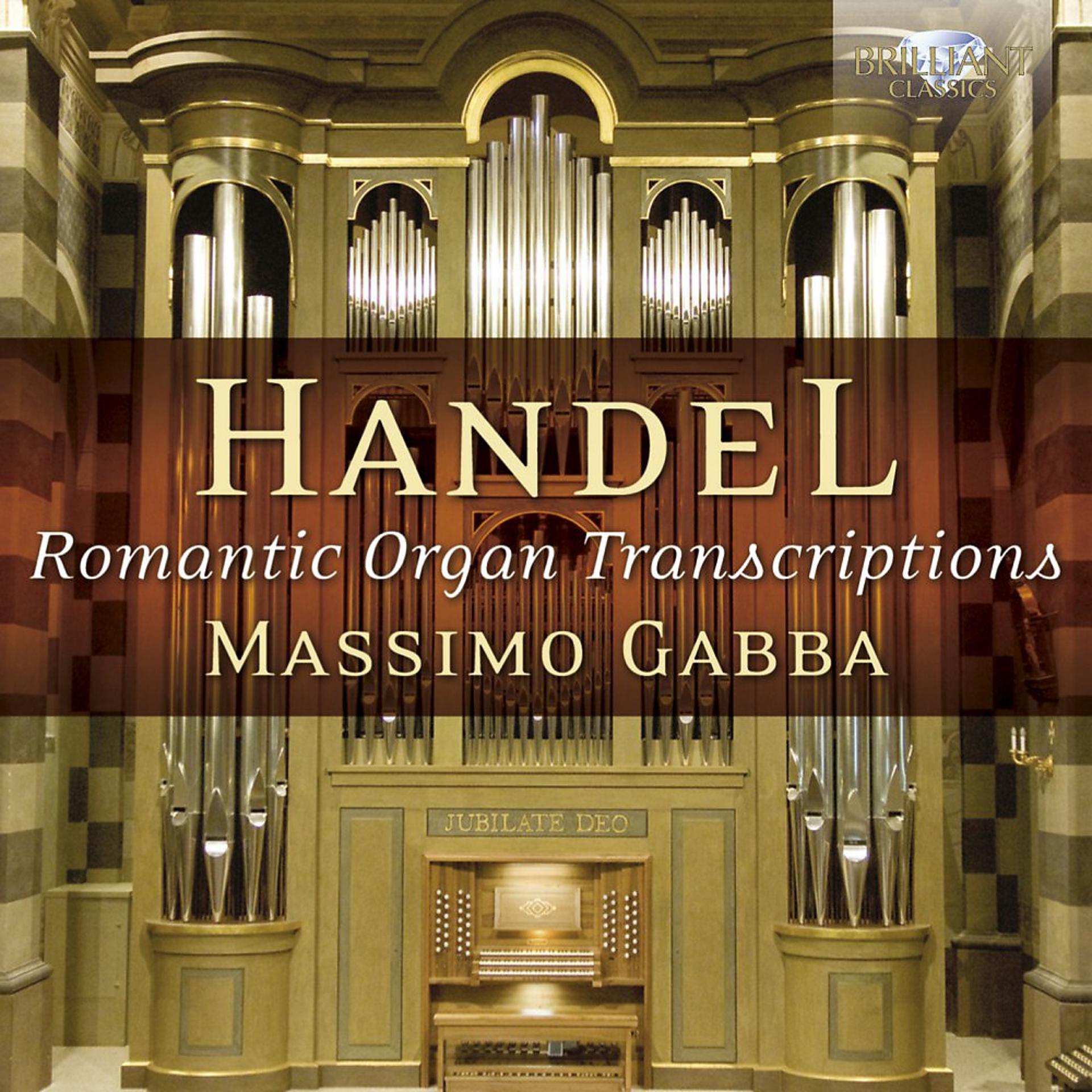 Постер альбома Handel: Romantic Organ Transcriptions