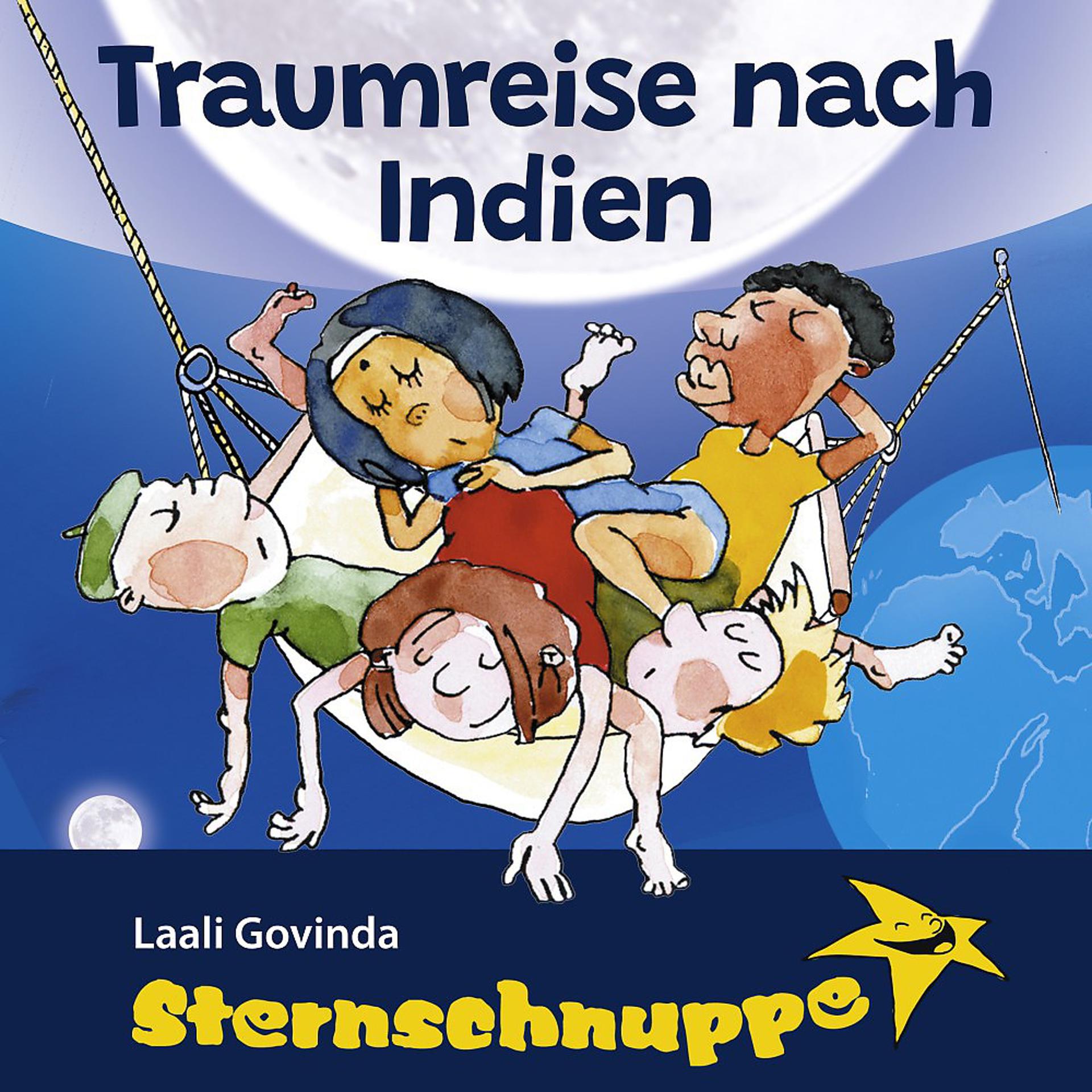 Постер альбома Traumreise nach Indien (Mit Schlaflied: Laali Govinda)
