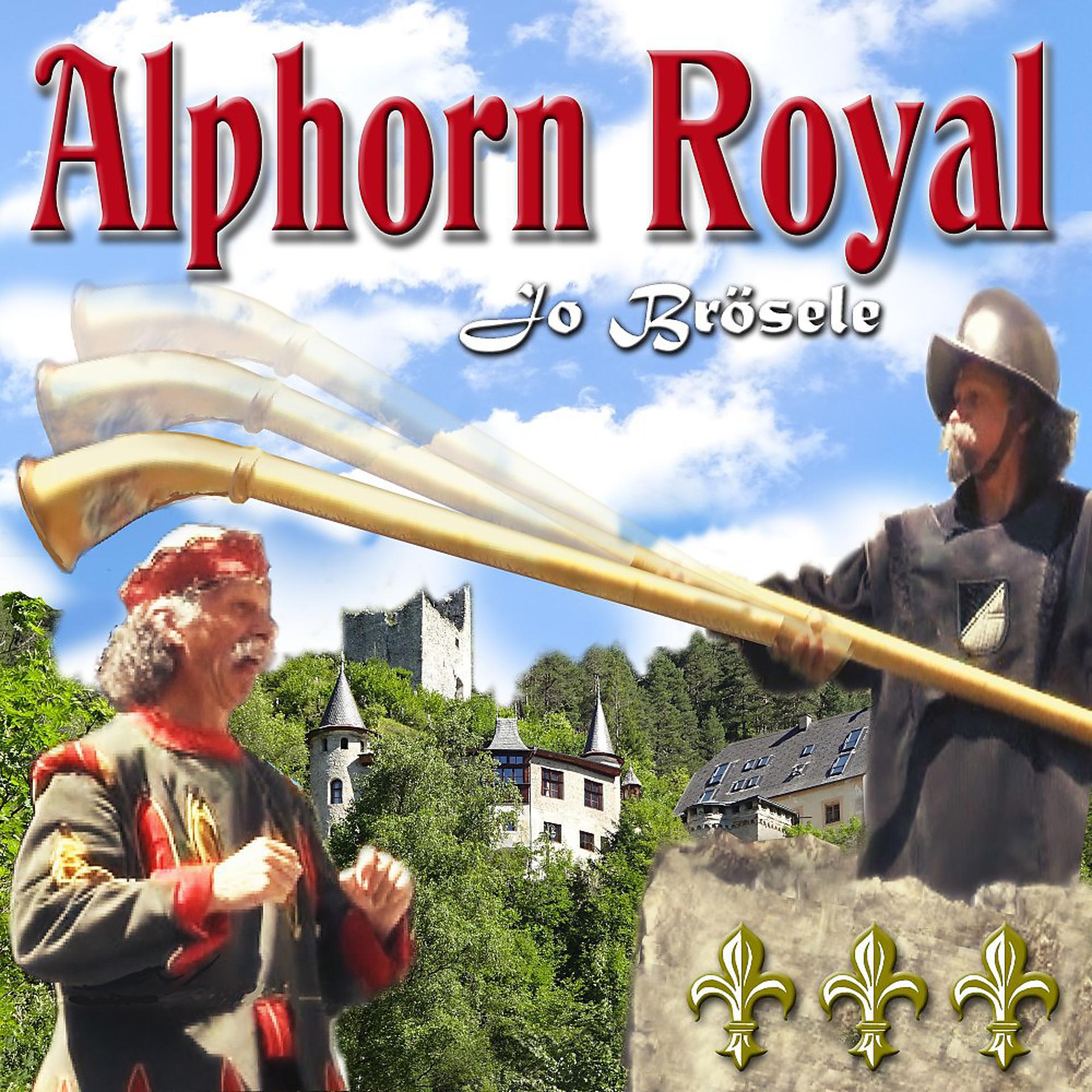 Постер альбома Alphorn Royal