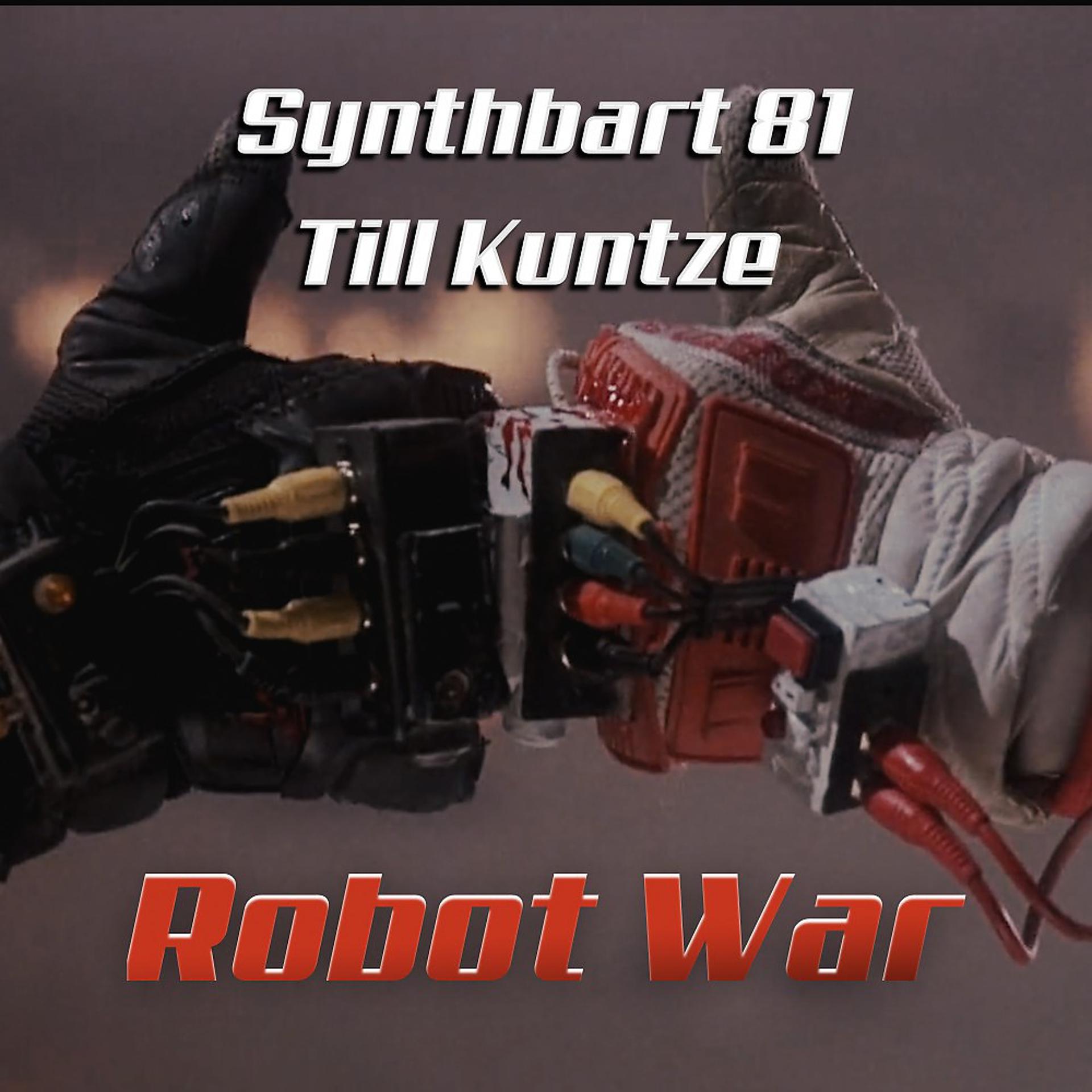 Постер альбома Robot War