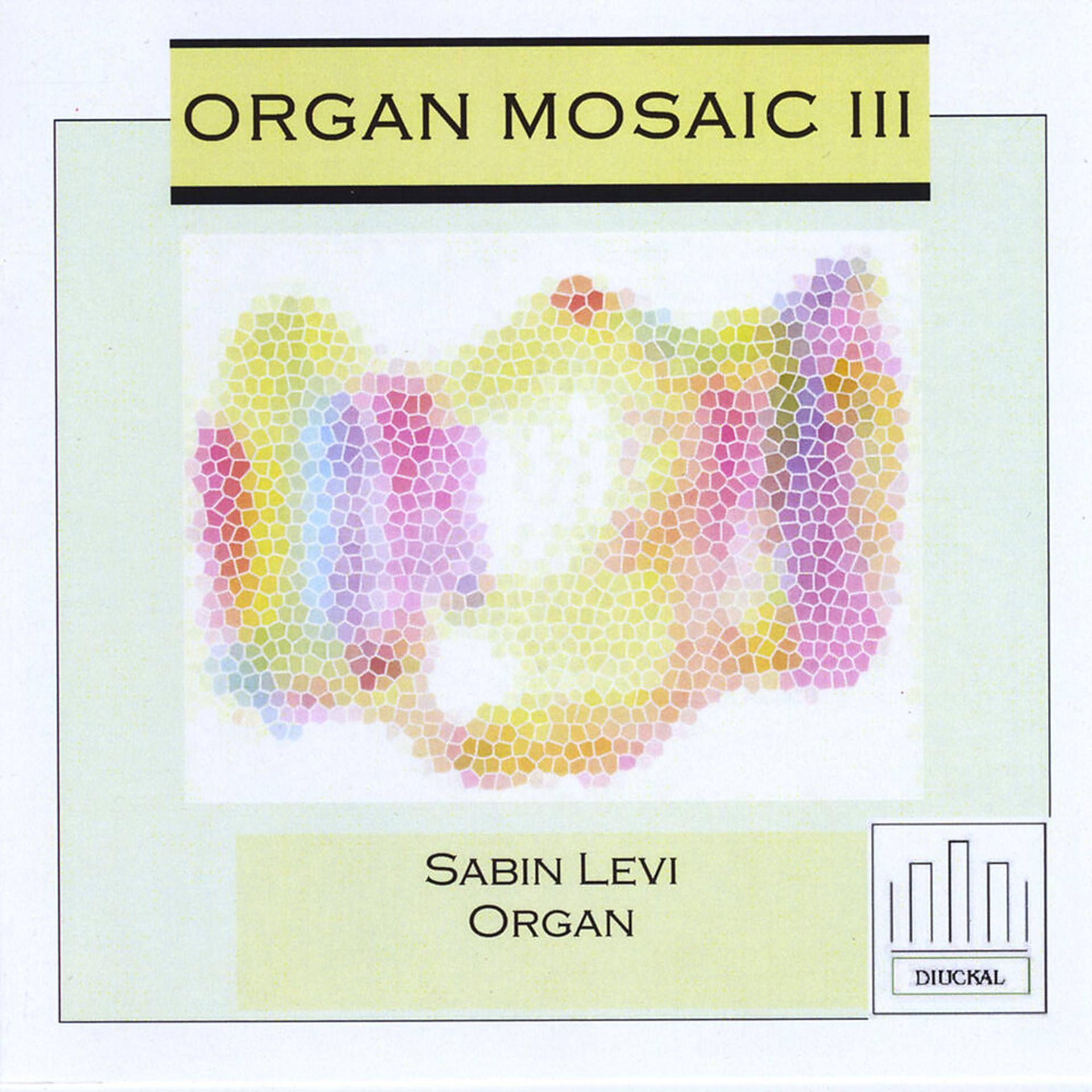 Постер альбома Organ Mosaic III