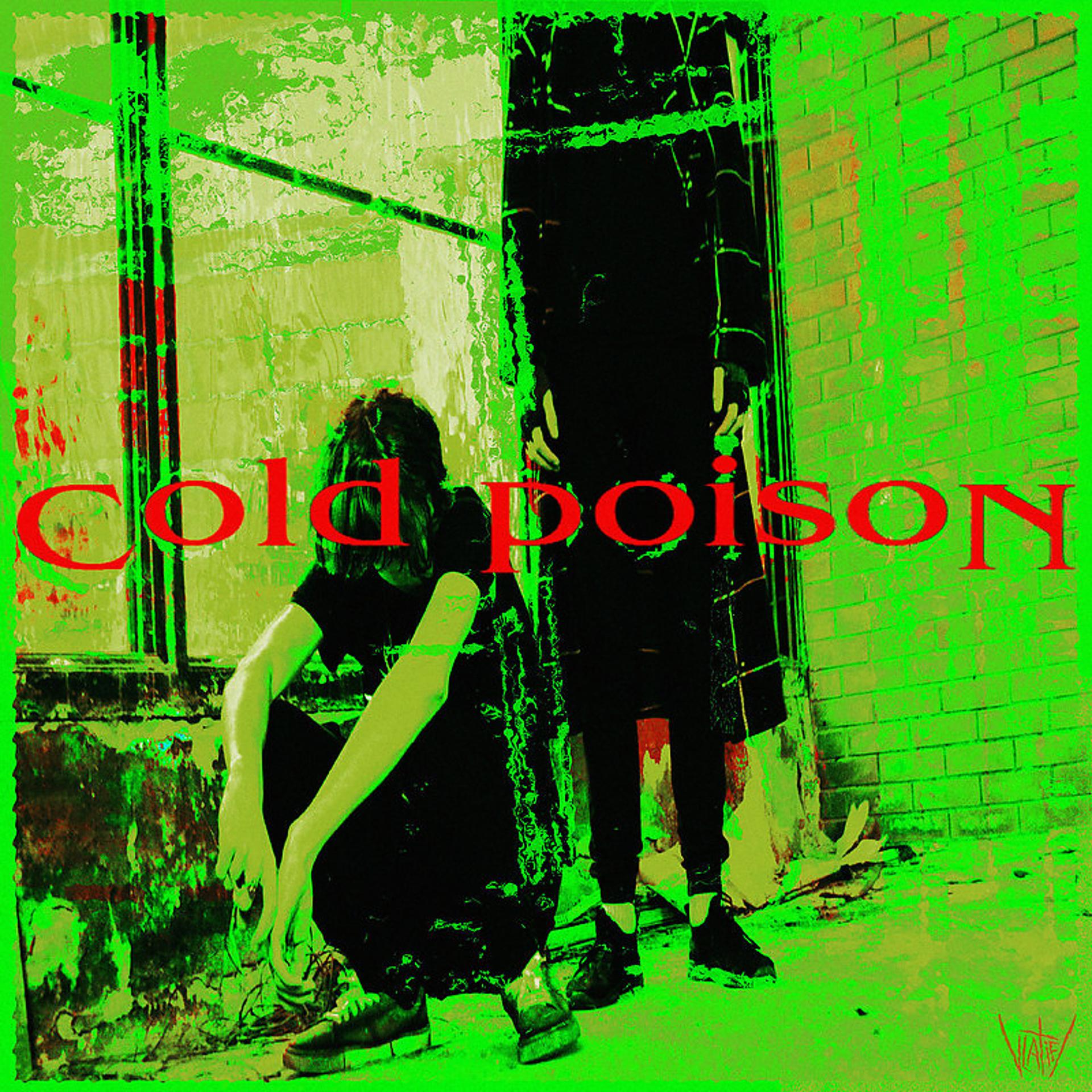 Постер альбома Cold poison