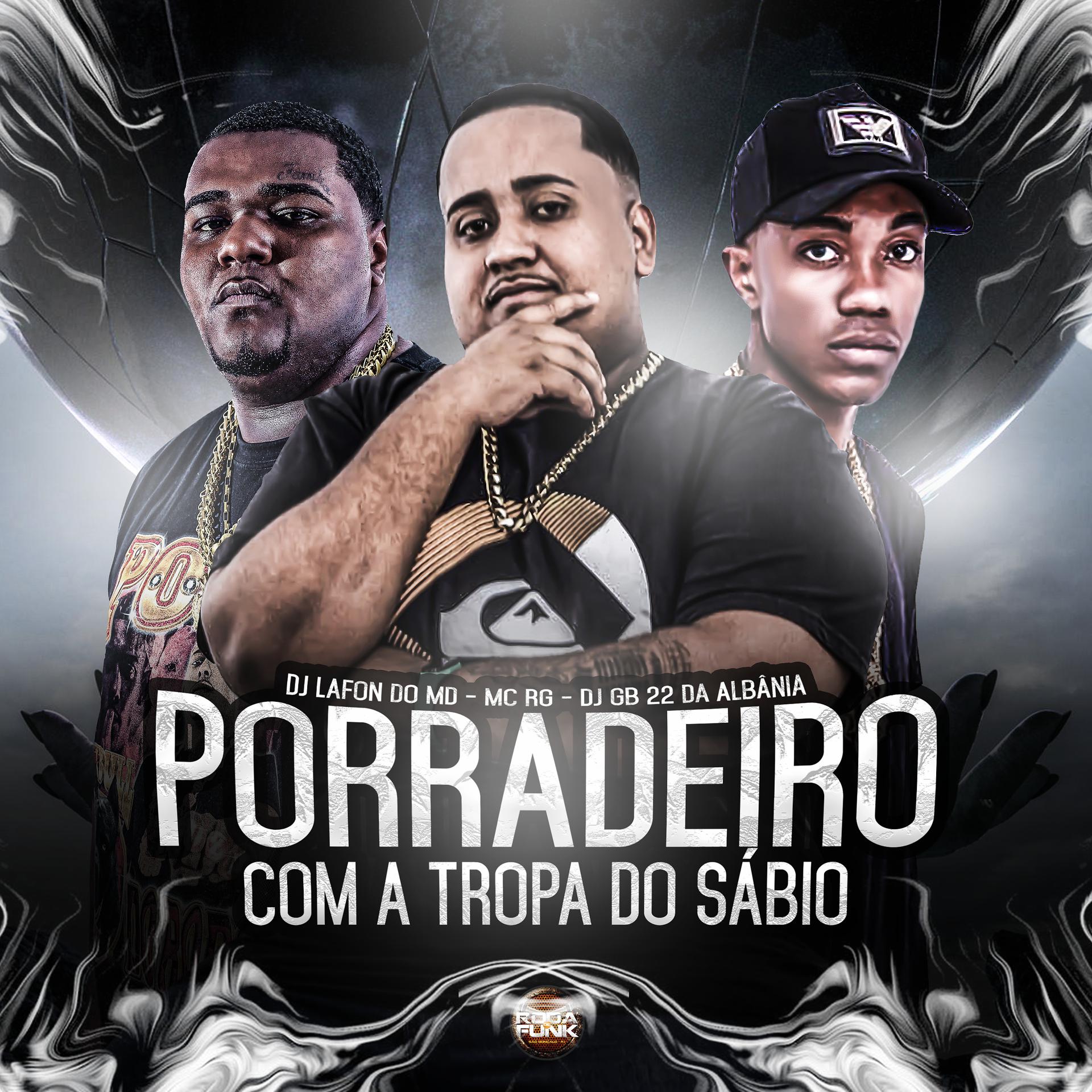Постер альбома Porradeiro Com a Tropa do Sábio