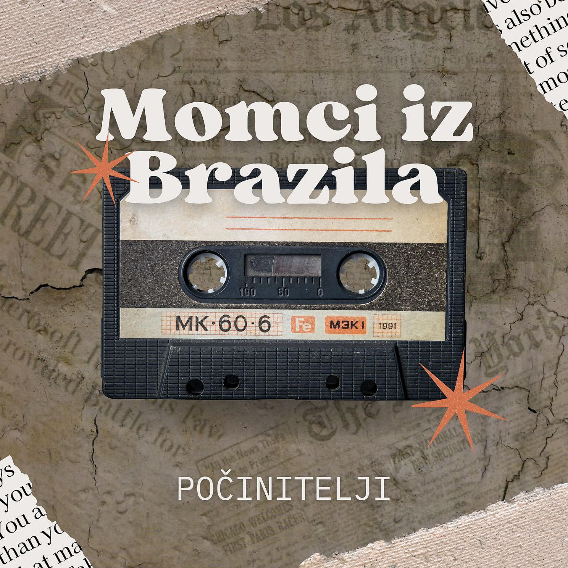 Постер альбома Momci iz Brazila