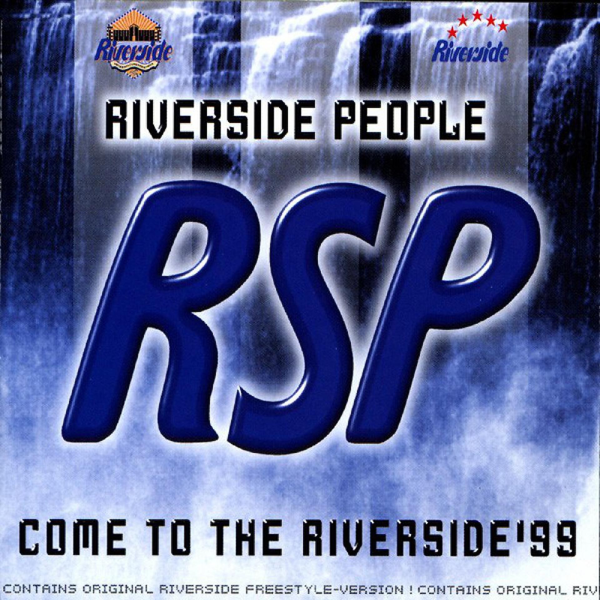 Постер альбома Come to the Riverside' 99
